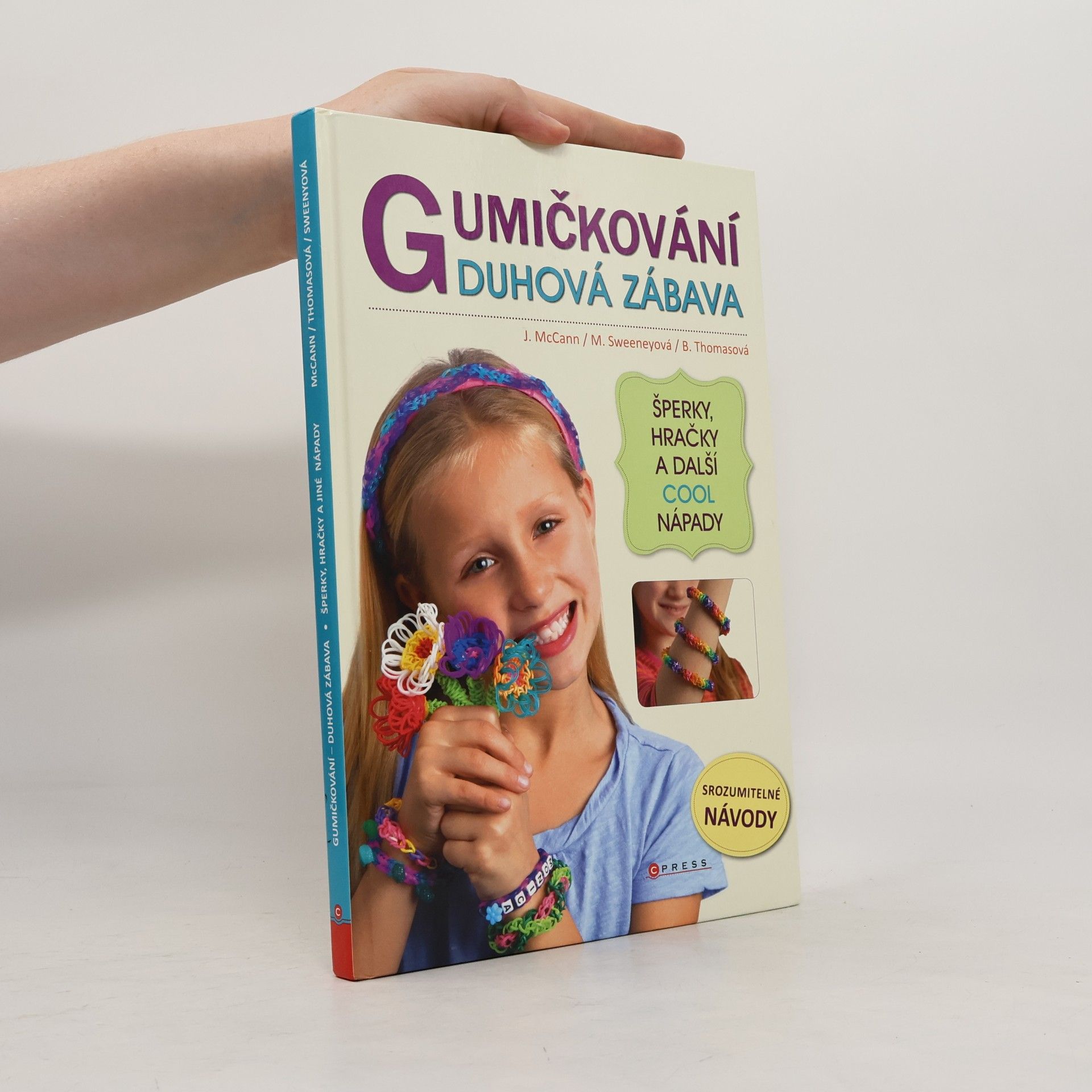 John McCann Gumičkování. Duhová zábava