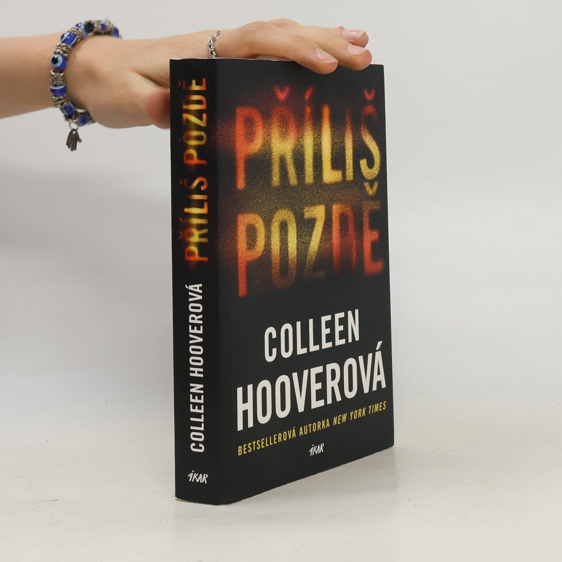 Colleen Hoover Příliš pozdě