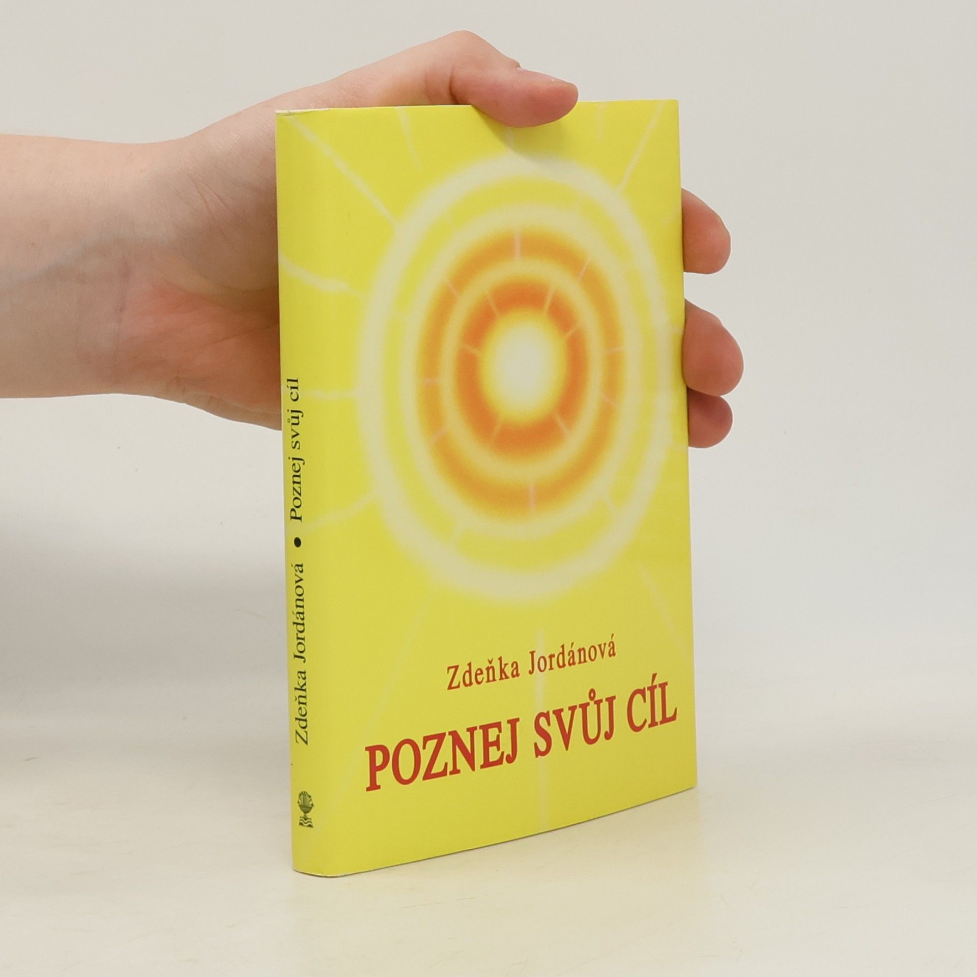 Zdeňka Jordánová Poznej svůj cíl