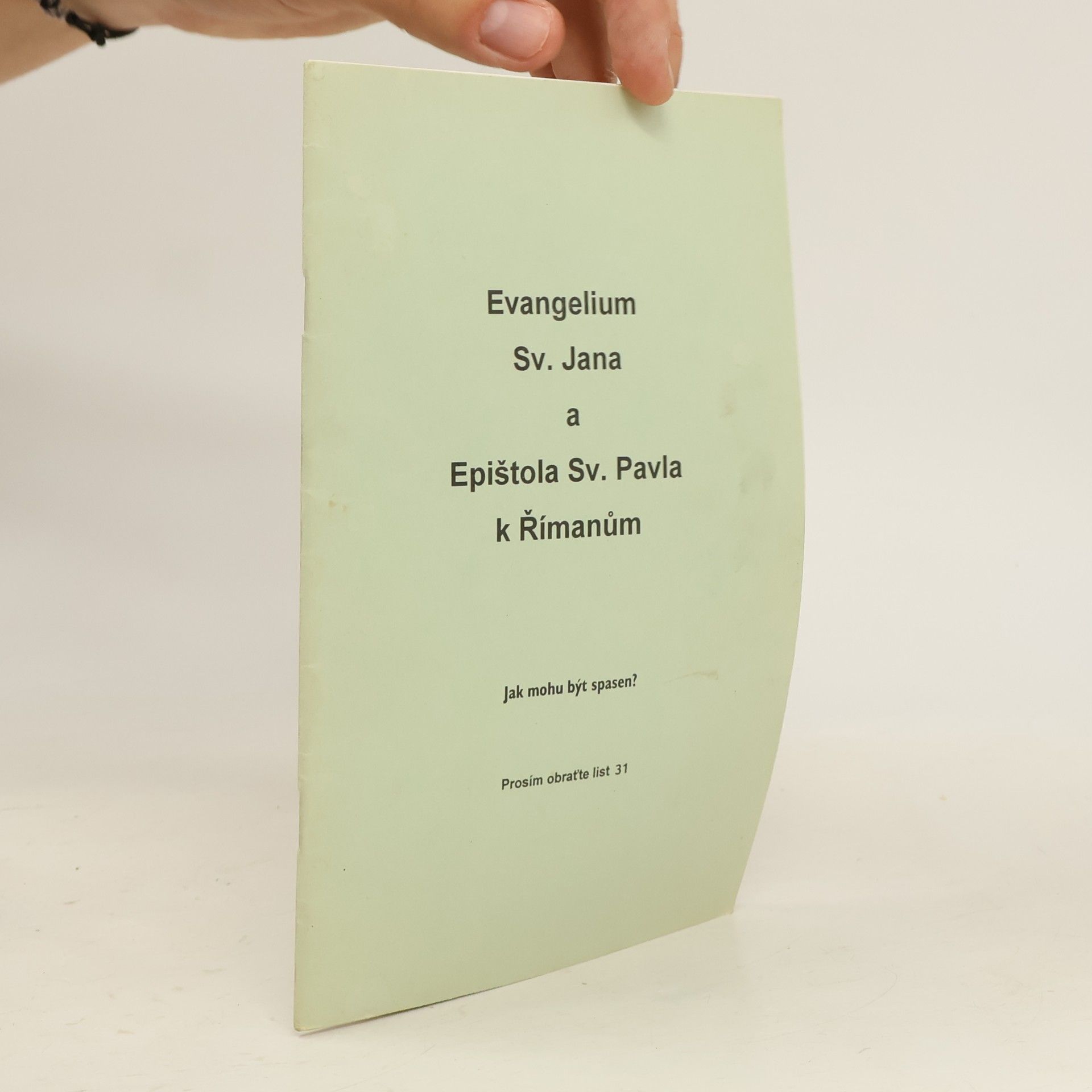 Kolektiv autorů Evangelium sv. Jana a Epištola sv. Pavla k Římanům