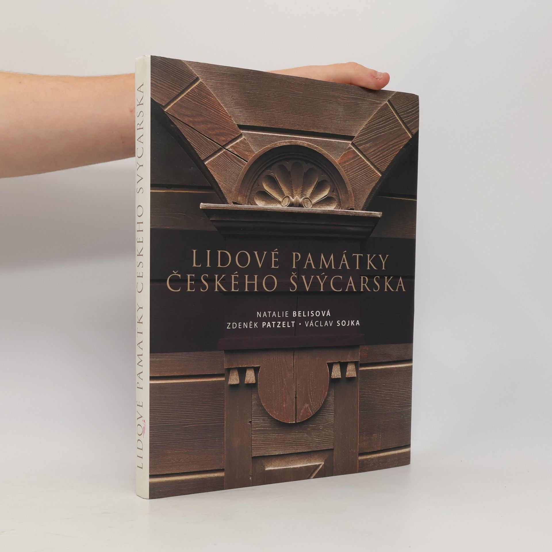 Lidové památky Českého Švýcarska