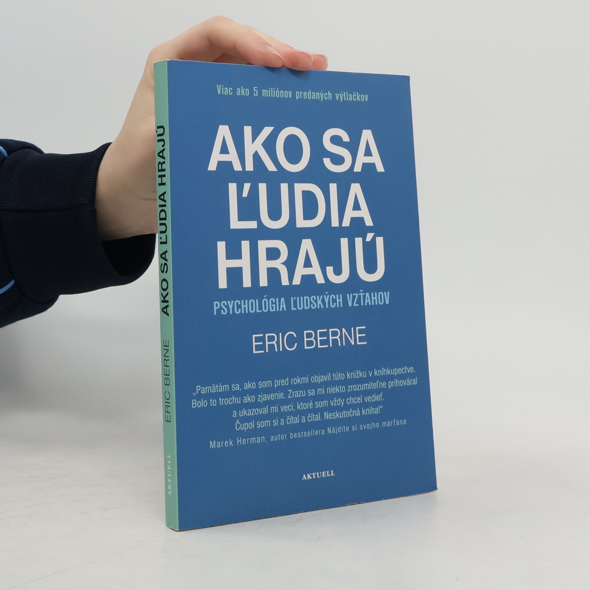 Eric Berne Ako sa ľudia hrajú