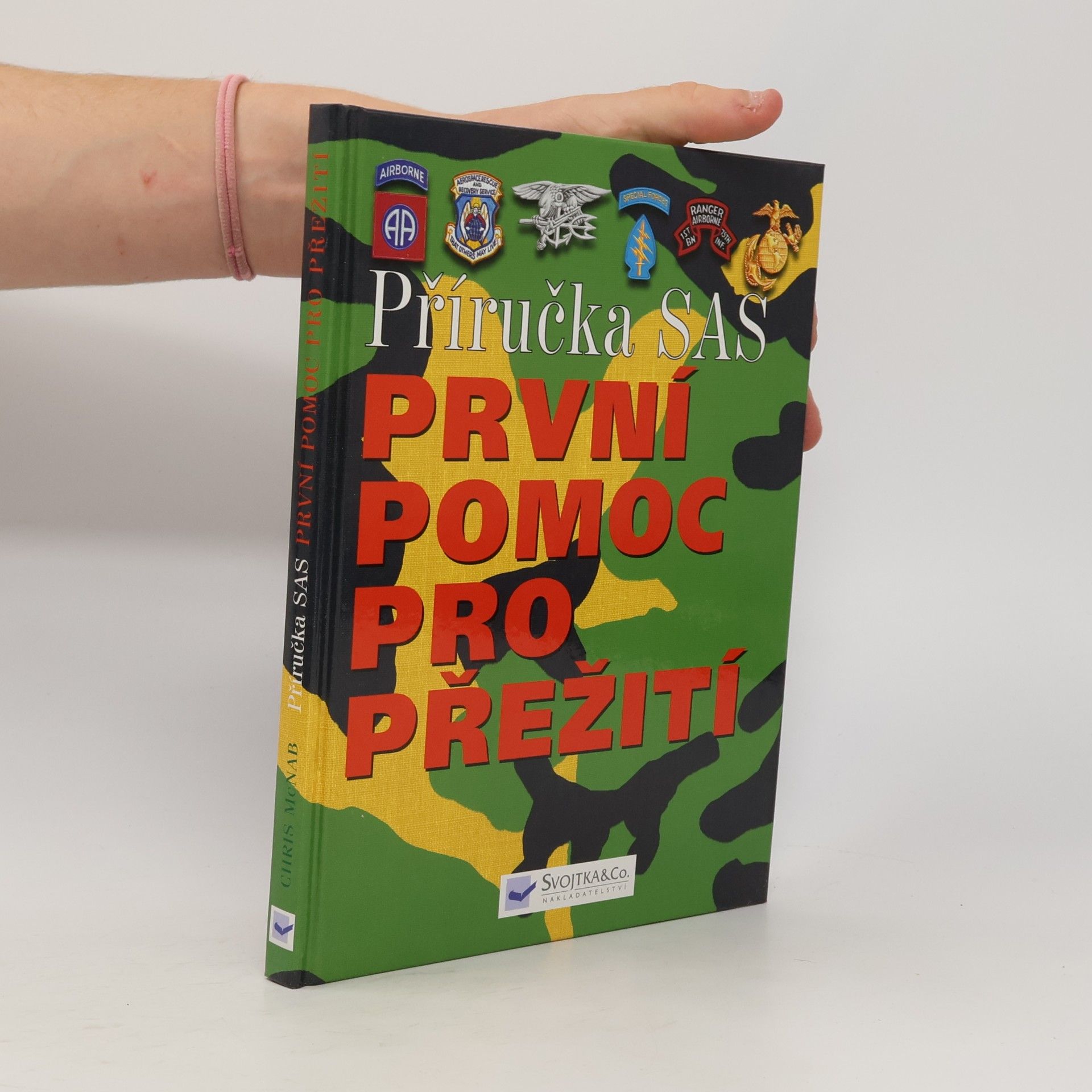 Chris McNab Příručka SAS : první pomoc pro přežití