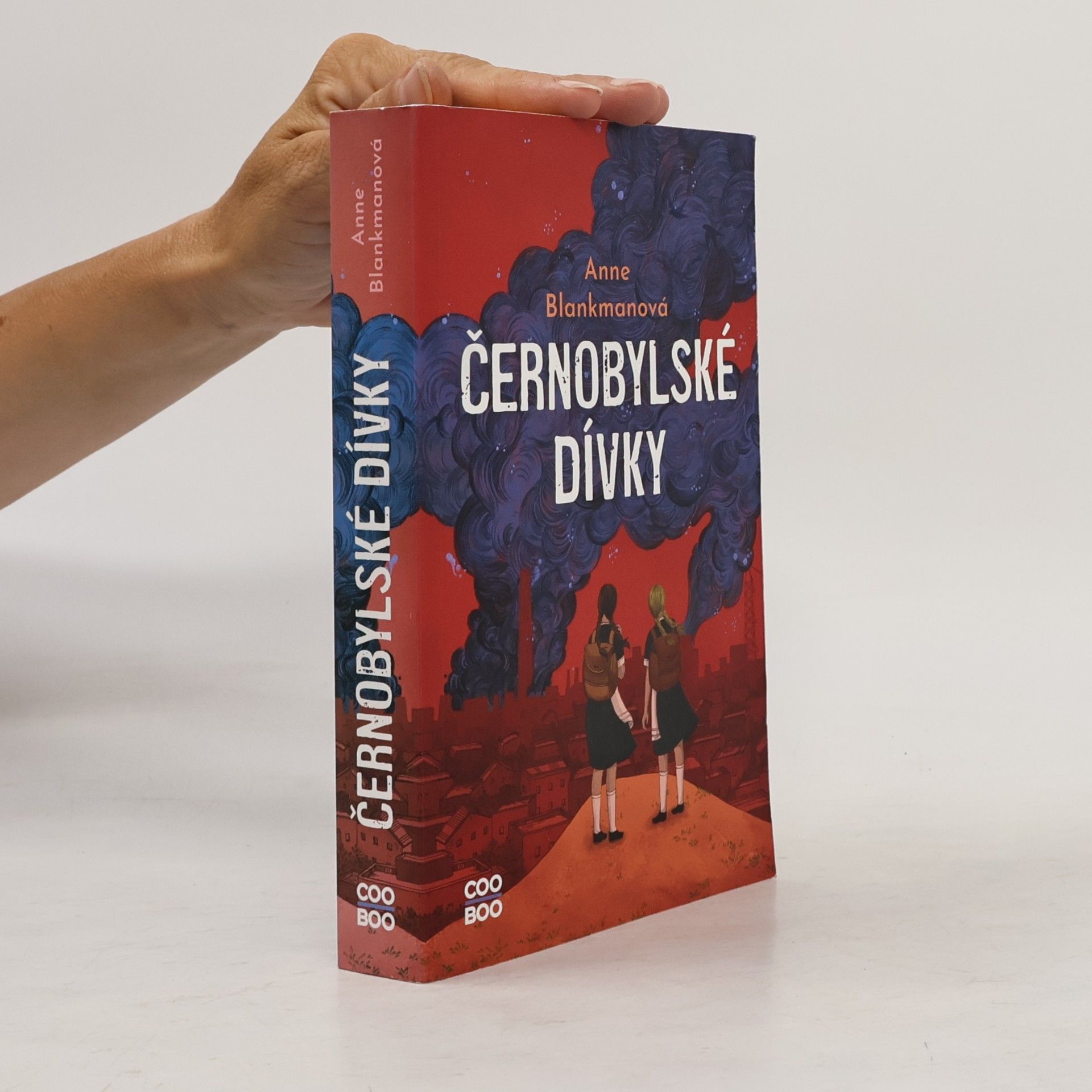 Anne Blankman Černobylské dívky