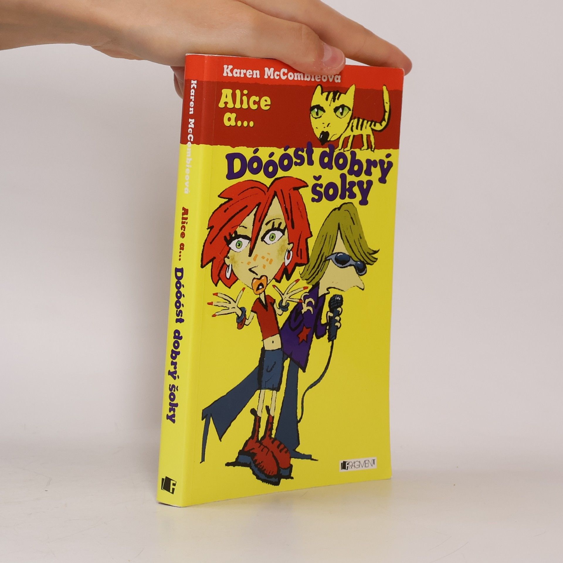Karen McCombie Alice a... Dóóóst dobrý šoky