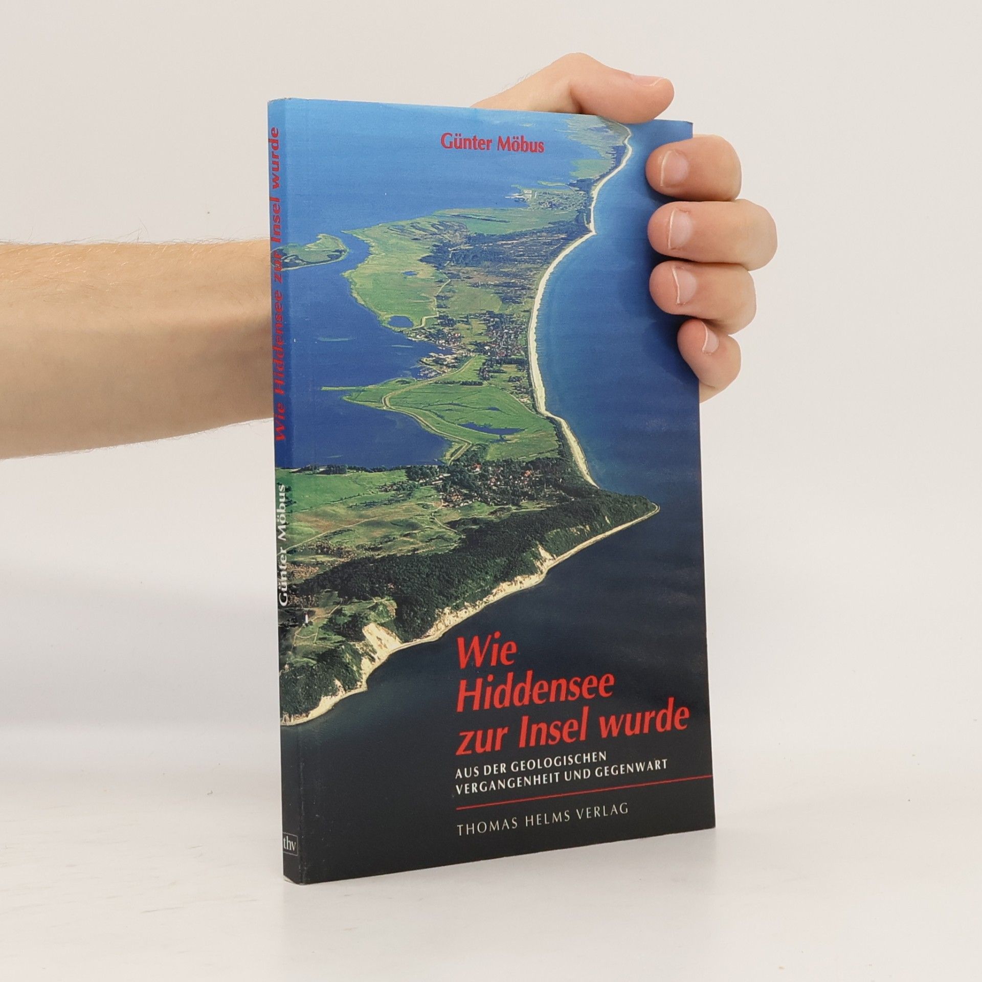Günter Möbus Wie Hiddensee zur Insel wurde