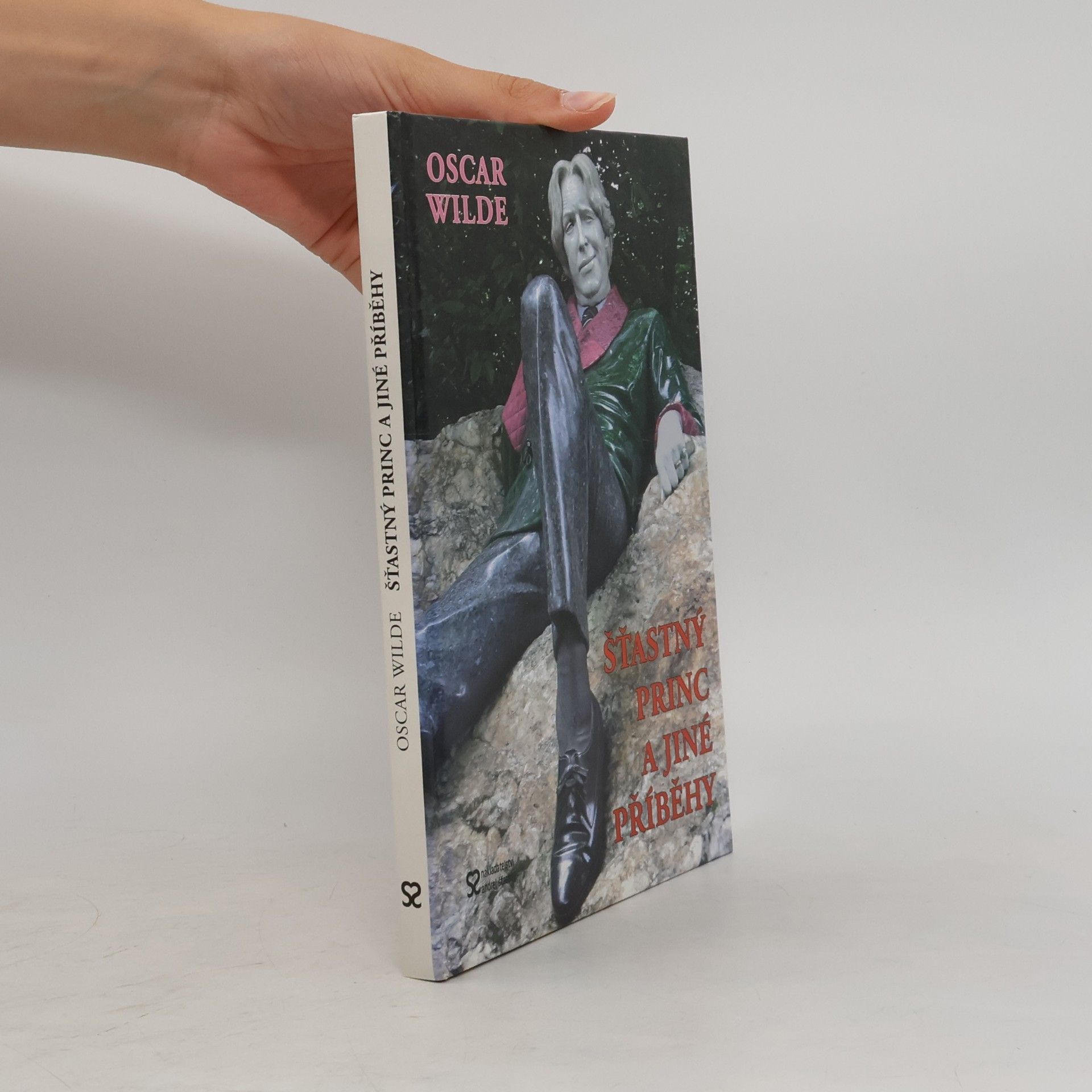 Oscar Wilde Šťastný princ a jiné příběhy