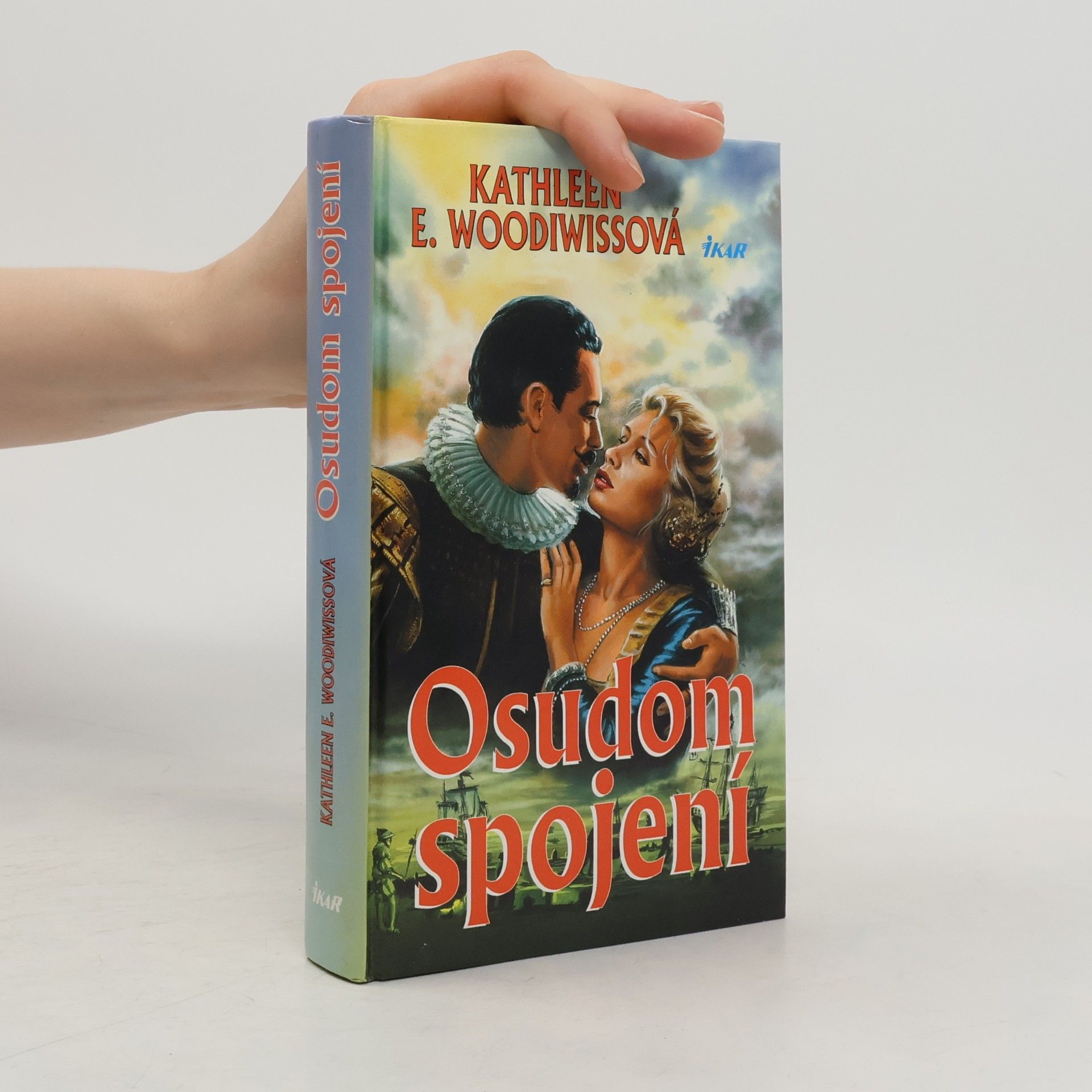 Kathleen E. Woodiwiss Osudom spojení