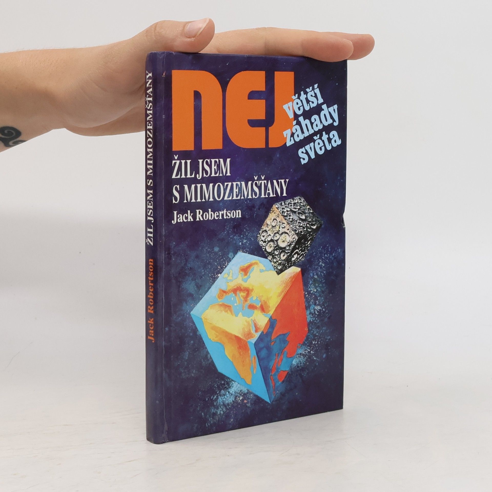 Jack Robertson Žil jsem s mimozemšťany