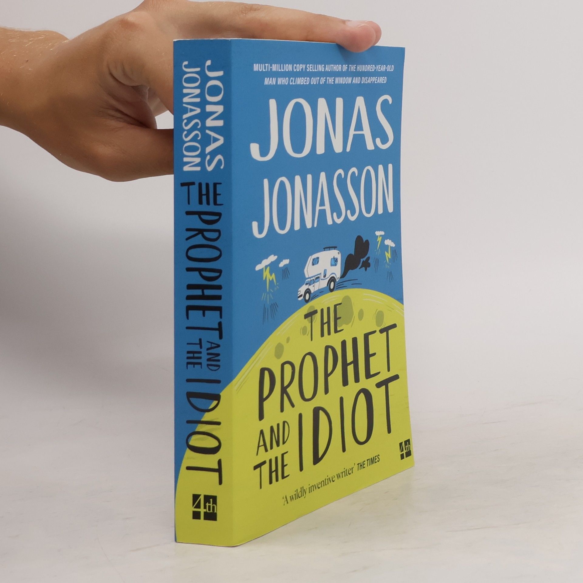 Jonas Jonasson The Prophet and the Idiot