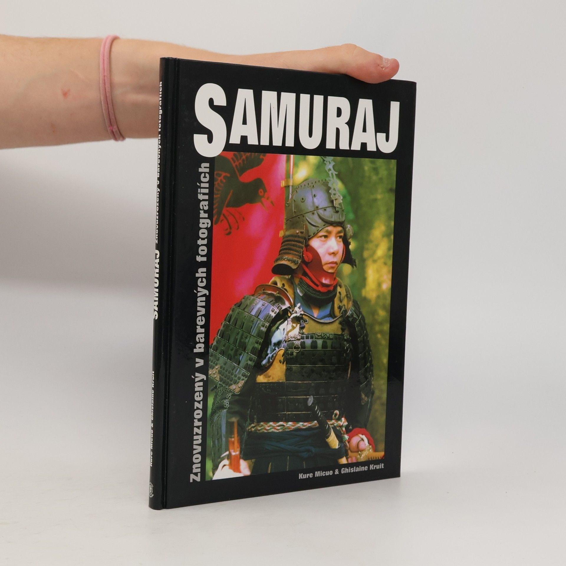 Ghislaine Kruit Samuraj : znovuzrozený v barevných fotografiích