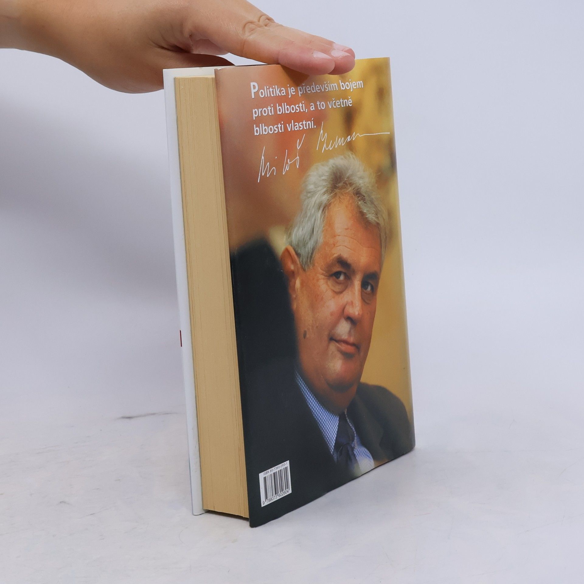Miloš Zeman Jak jsem se mýlil v politice