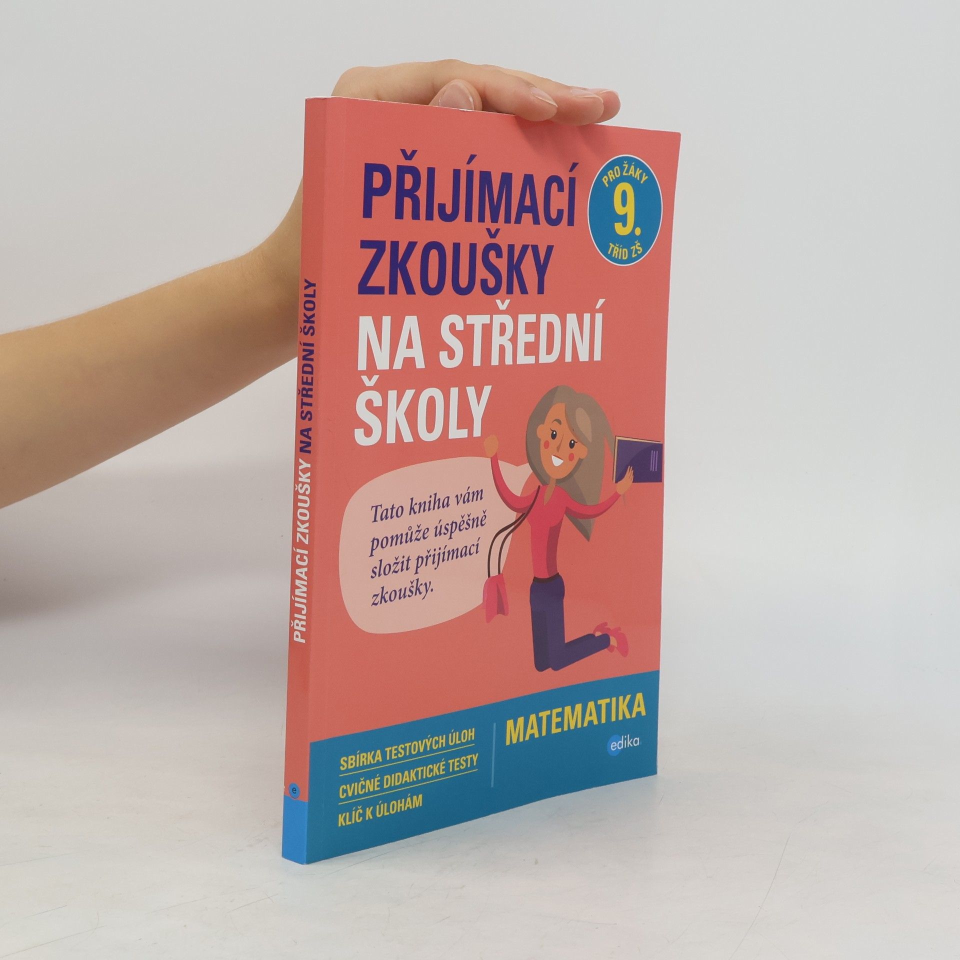 Stanislav Sedláček Přijímací zkoušky na střední školy: Matematika