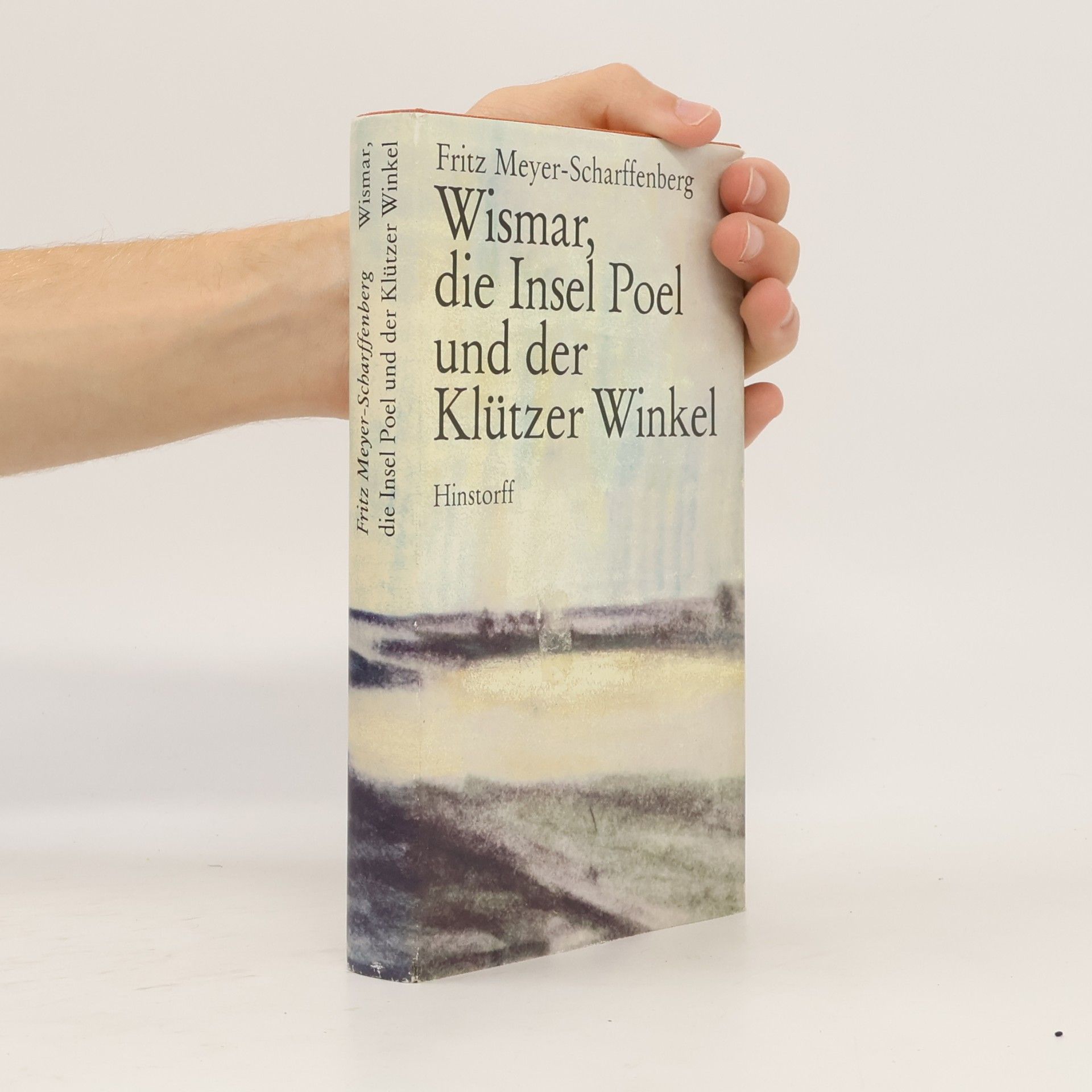 Fritz Meyer Scharffenberg Wismar, die Insel Poel und der Klützer Winkel