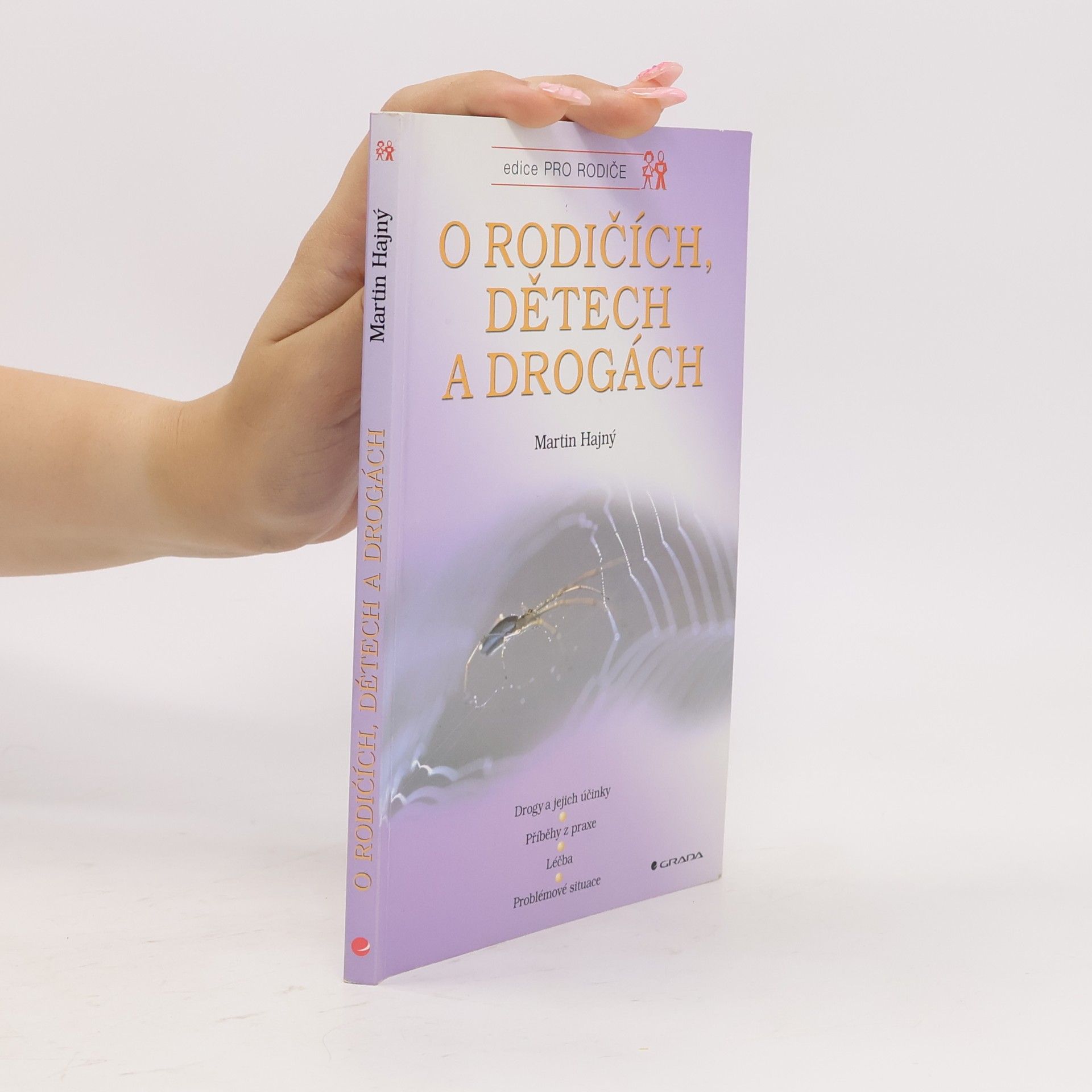 Martin Hajný O rodičích, dětech a drogách
