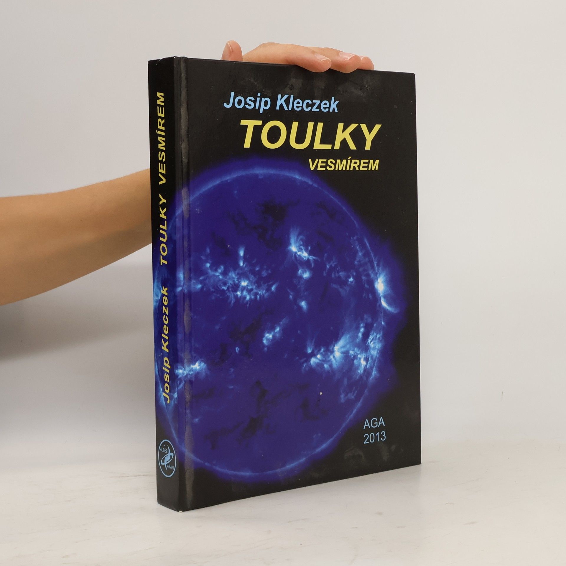 Josip Kleczek Toulky Vesmírem