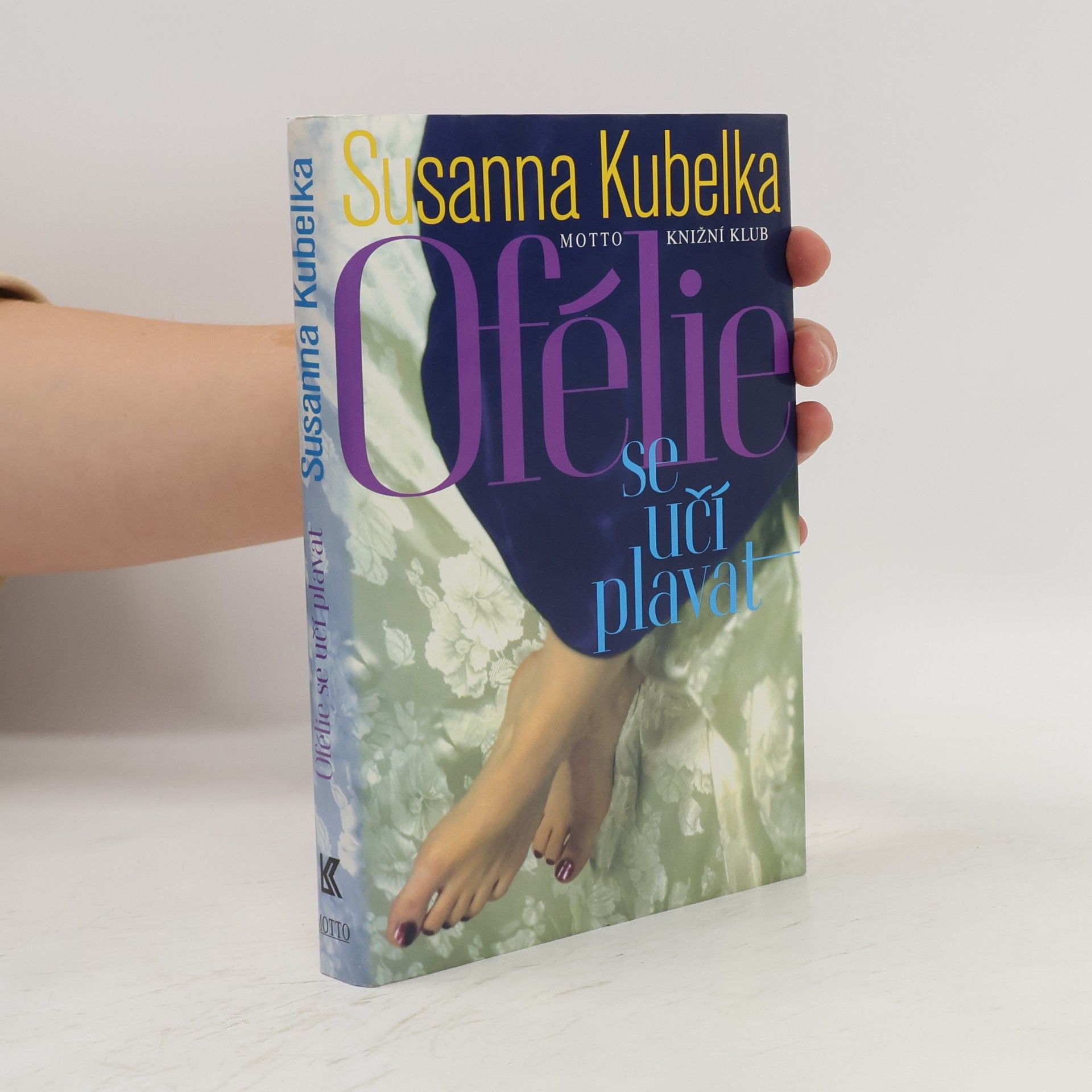 Susanna Kubelka Ofélie se učí plavat