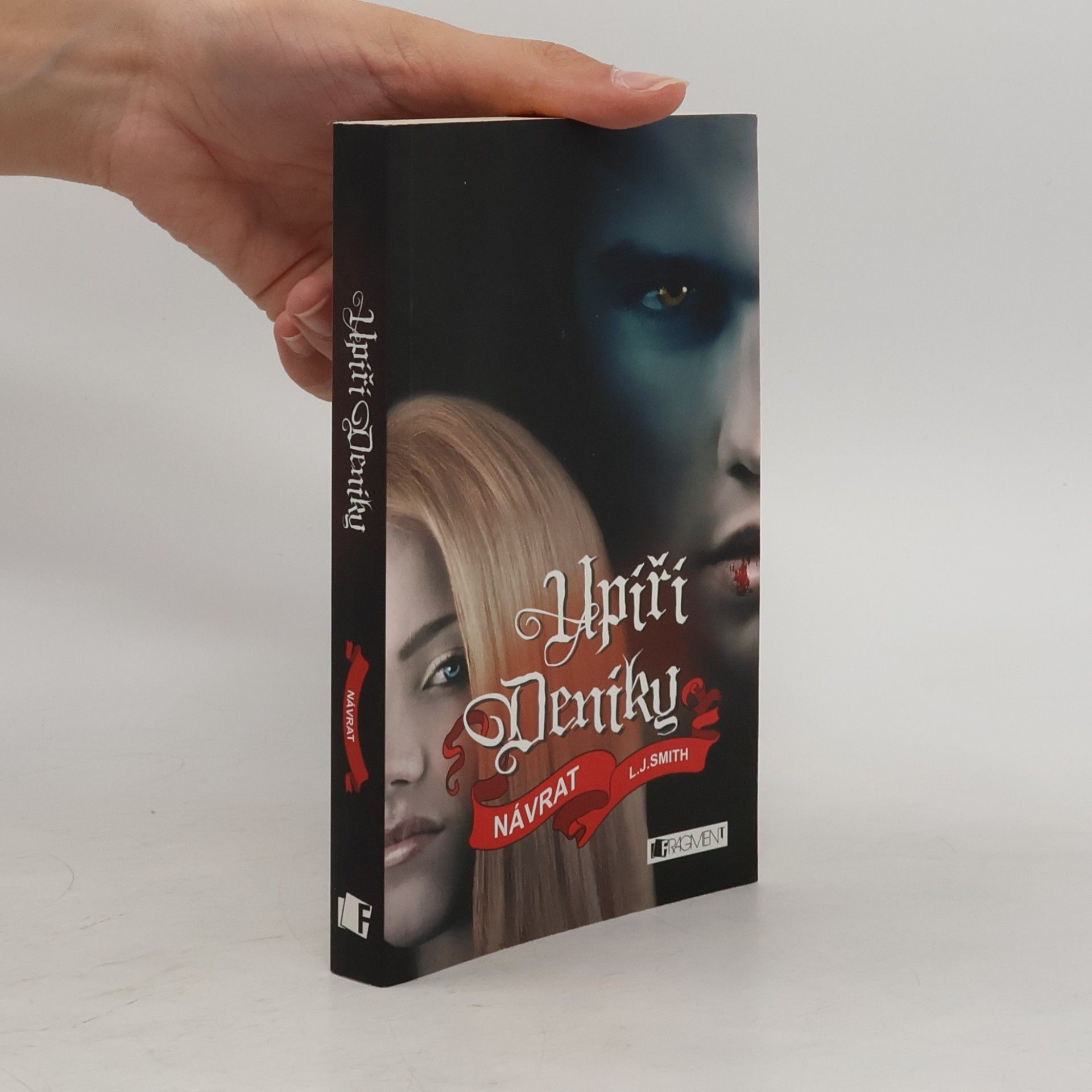 L. J. Smithová  Upíří deníky. Návrat