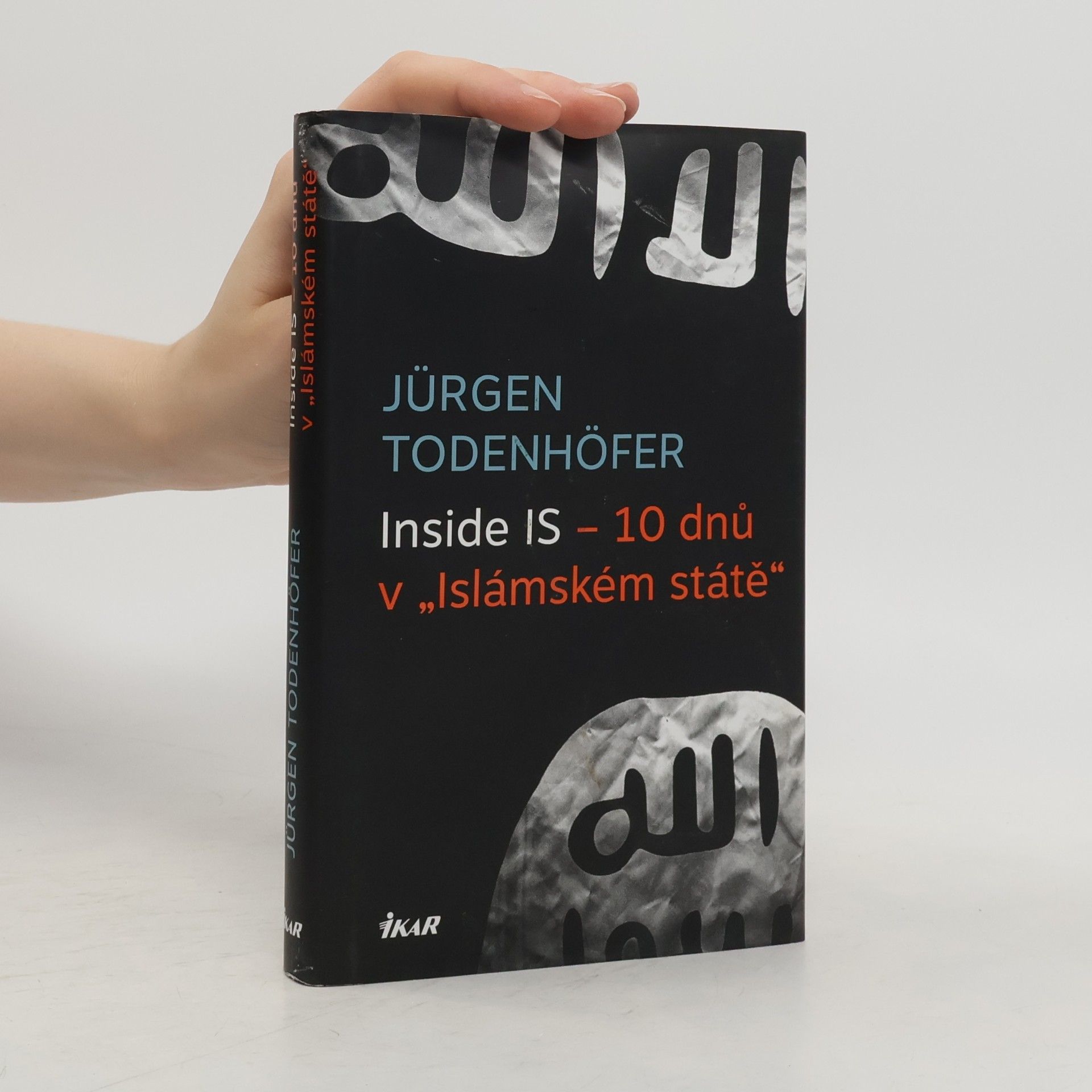 Jürgen Todenhöfer Inside IS - 10 dnů v "Islámském státě"