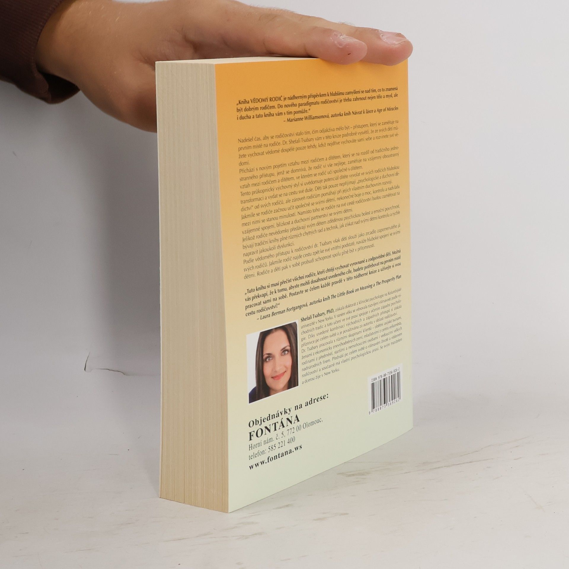Shefali Tsabary Vědomý rodič - Jak transformovat sebe sama a podporovat své děti