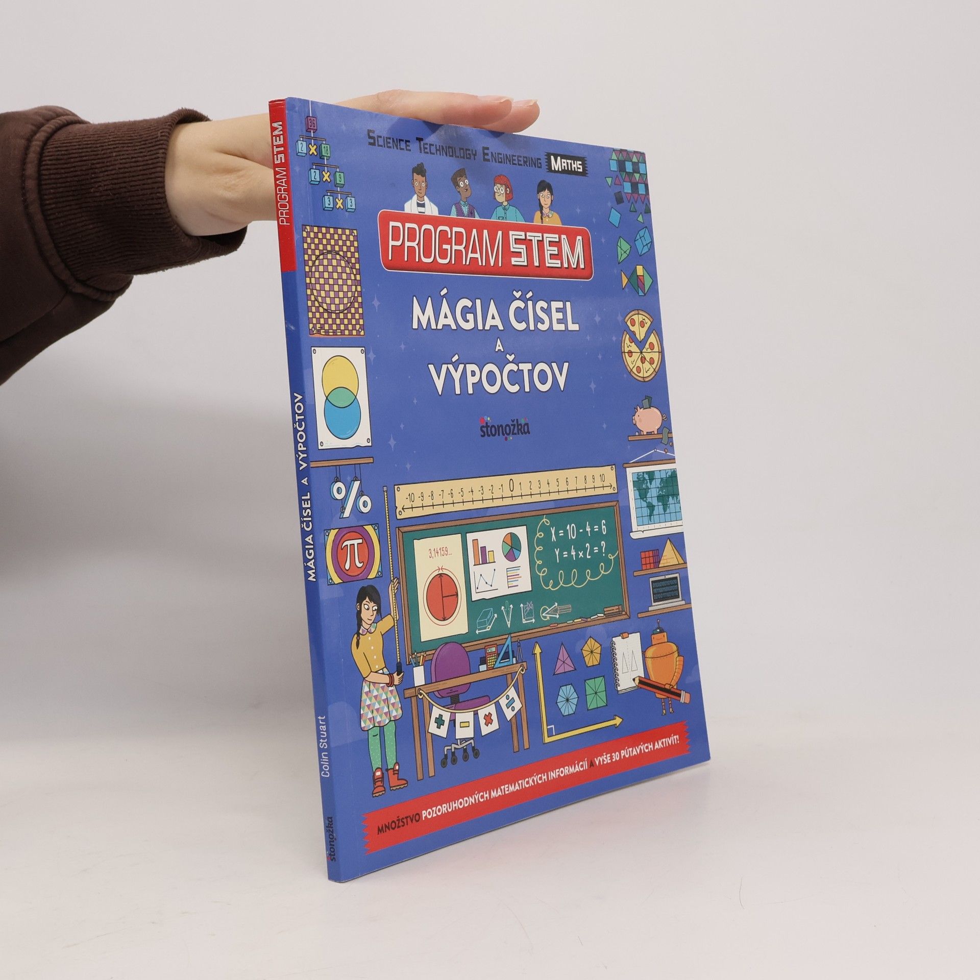 Colin Stuart Program STEM: Mágia čísel a výpočtov