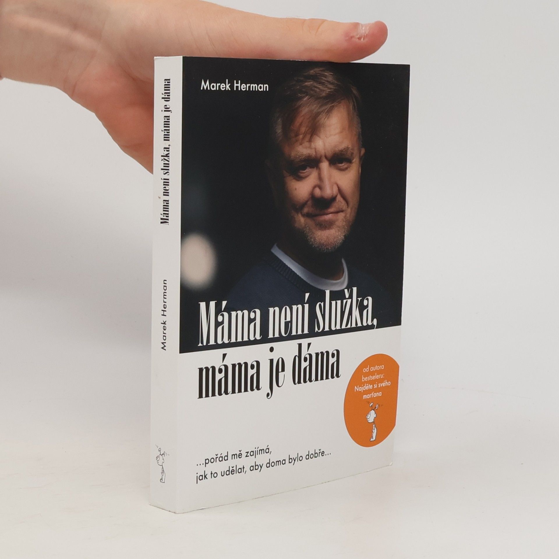 Marek Herman Máma není služka, máma je dáma