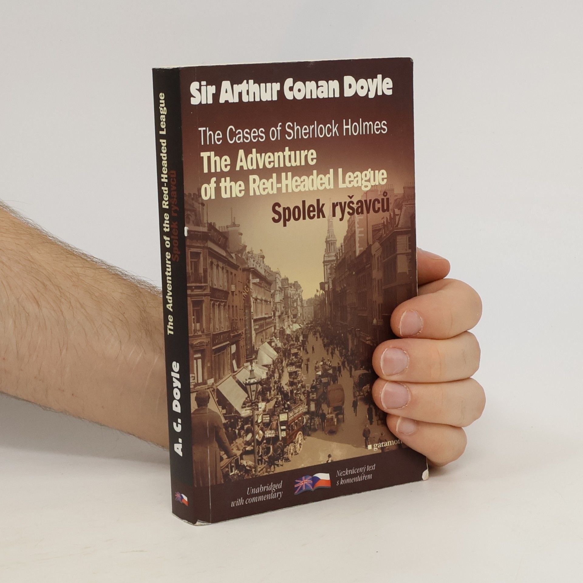 Arthur Conan Doyle The cases of Sherlock Holmes. Případy Sherlocka Holmese. The adventure of the red-headed league. Spolek ryšavců.