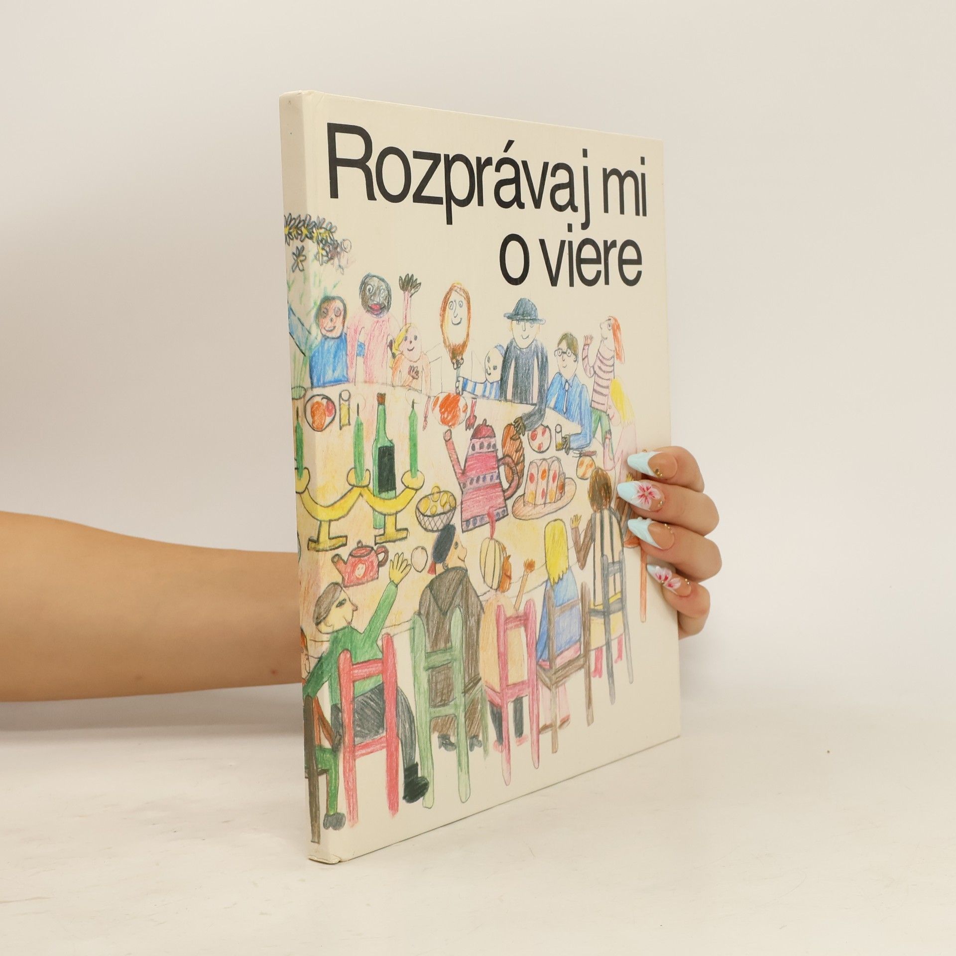 Rozprávaj mi o viere : Katechizmus pre deti