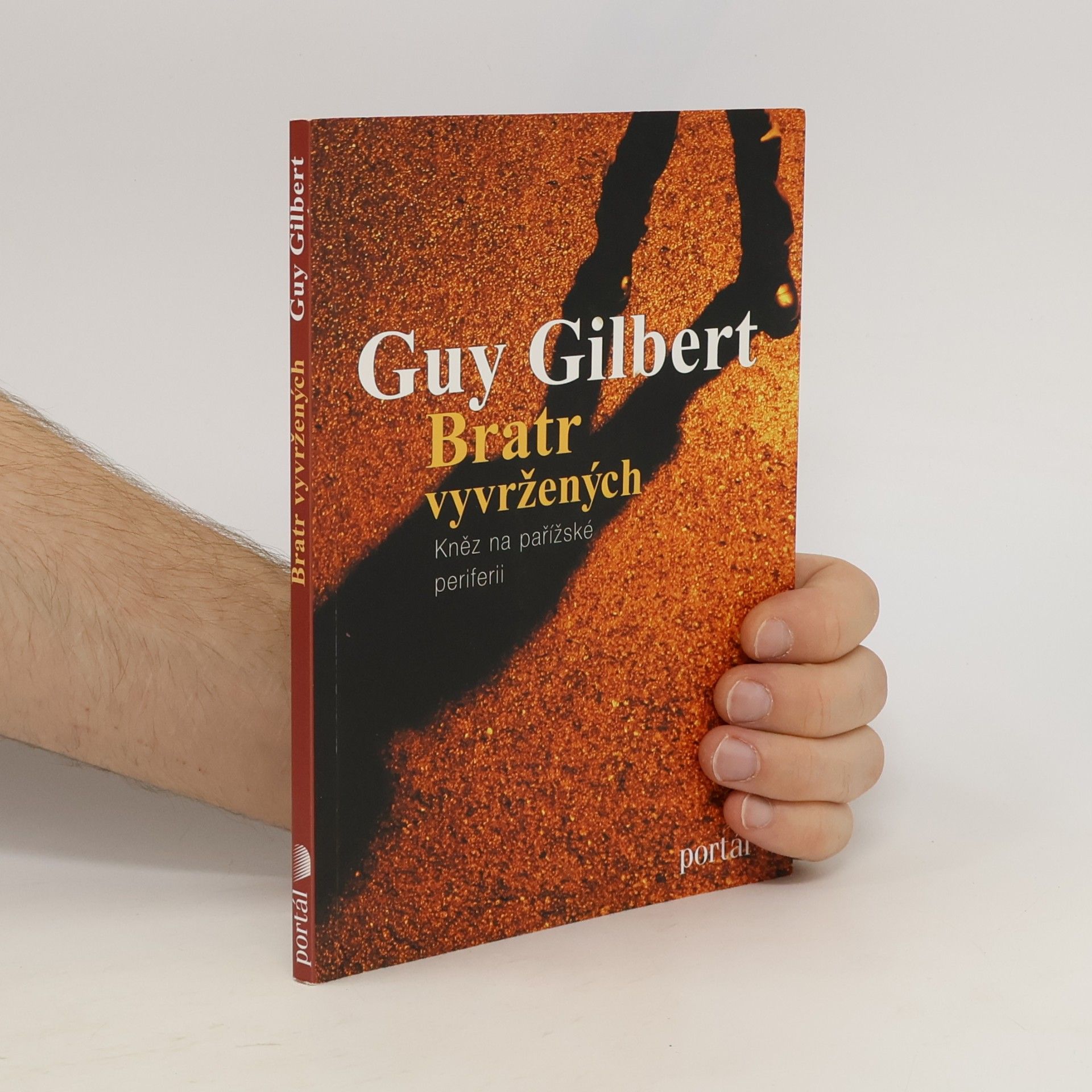 Guy Gilbert Bratr vyvržených