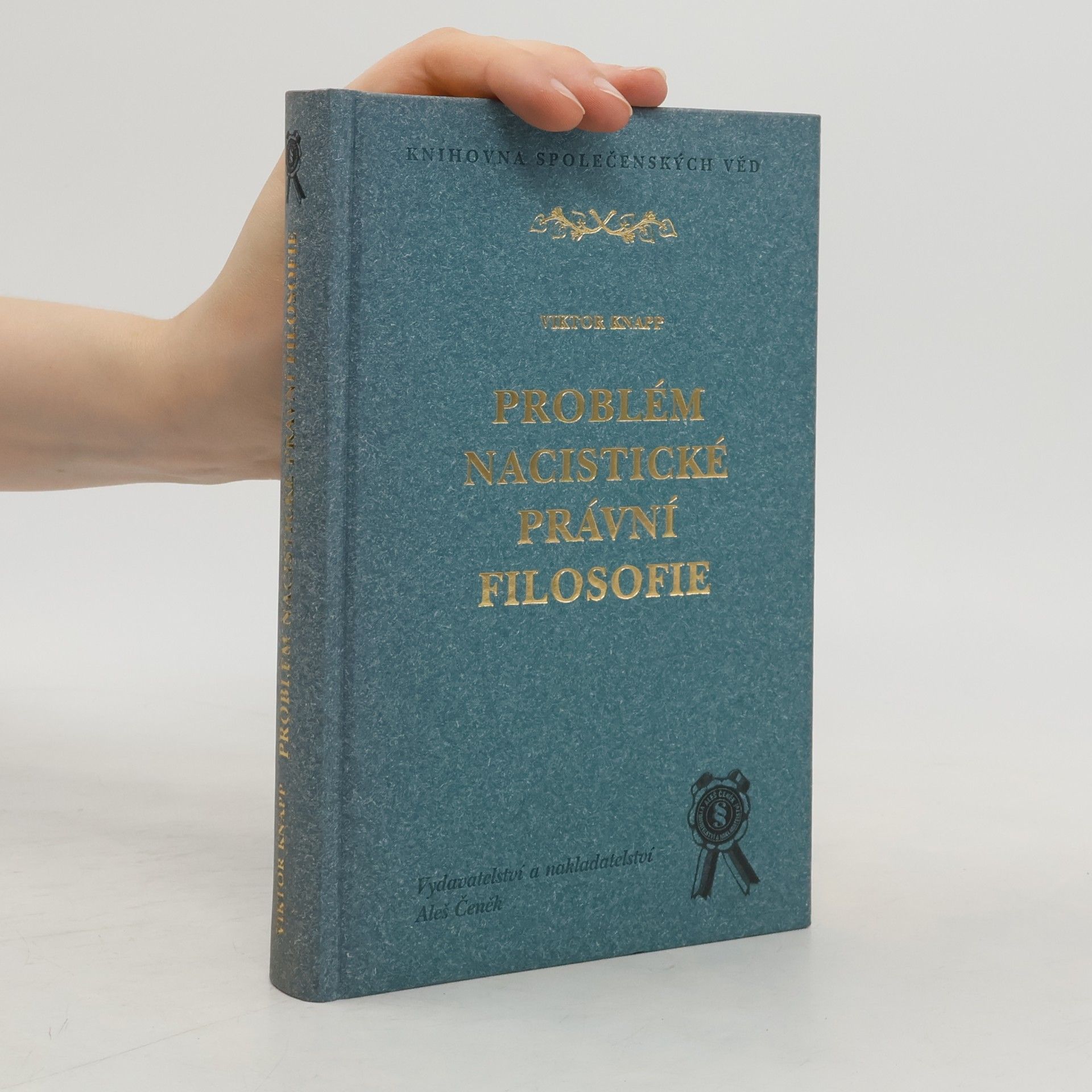 Viktor Knapp Problém nacistické právní filosofie