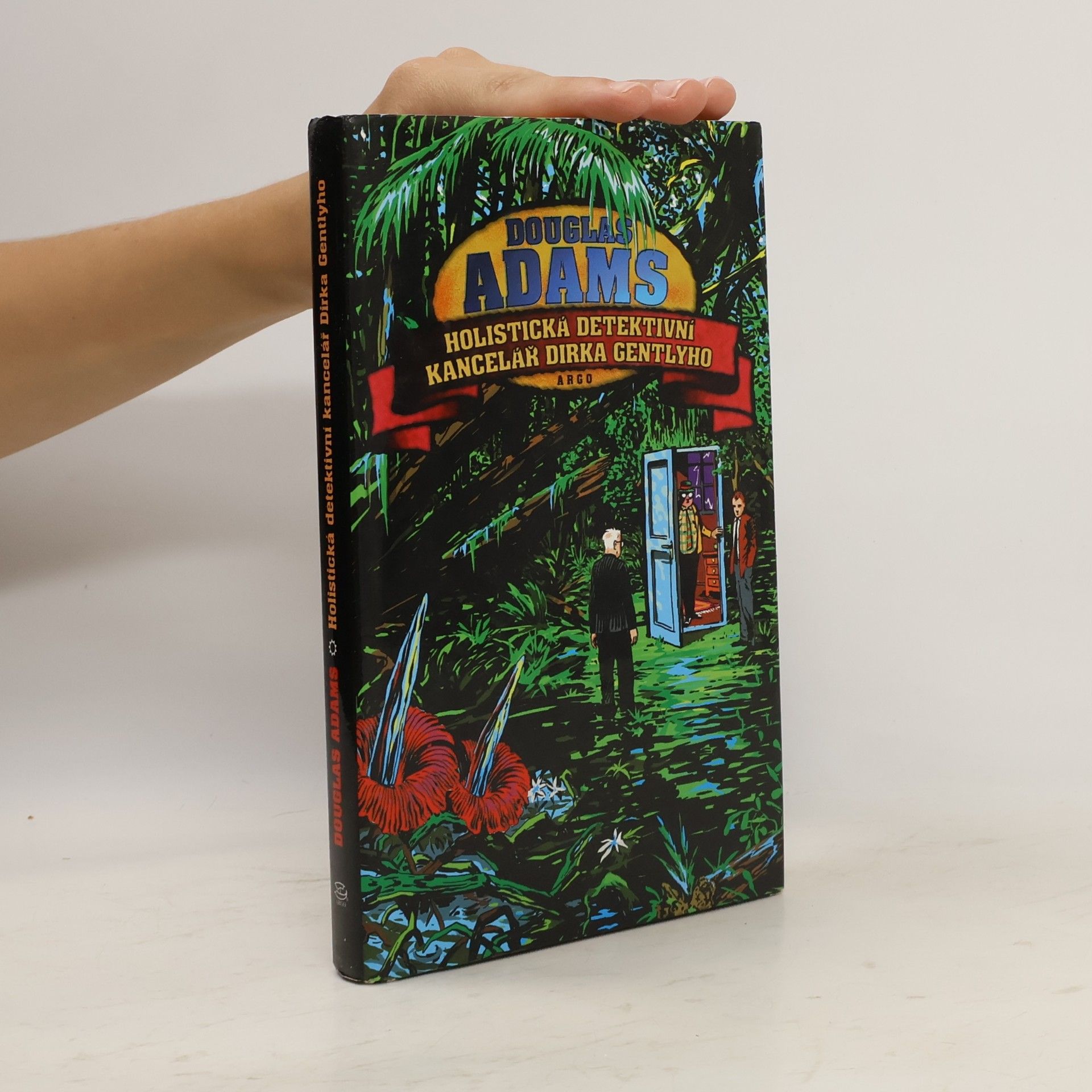 Douglas Adams Holistická detektivní kancelář Dirka Gentlyho
