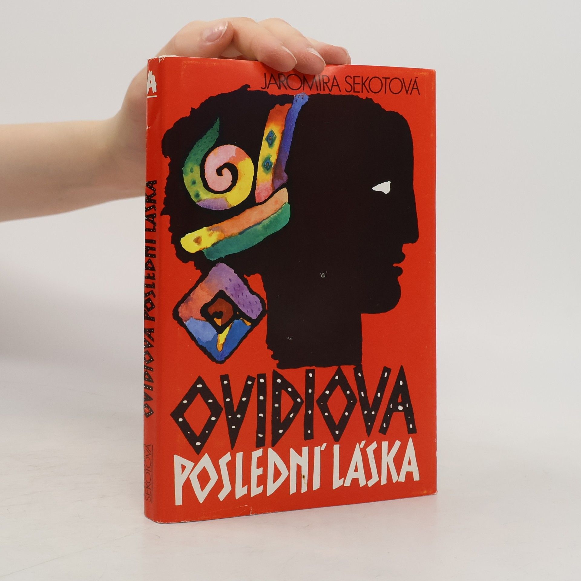Jaromíra Sekotová Ovidiova poslední láska
