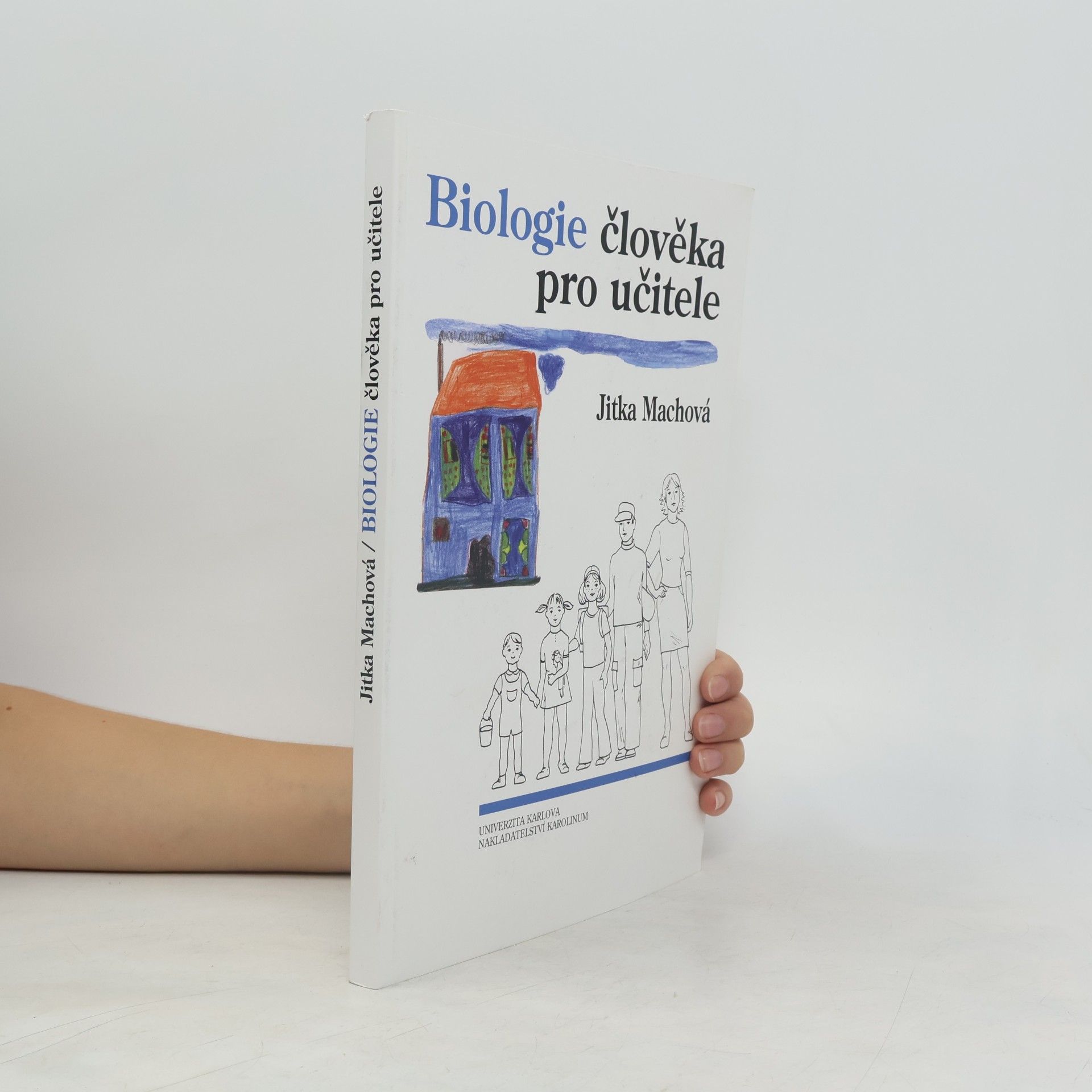 Jitka Machová Biologie člověka pro učitele