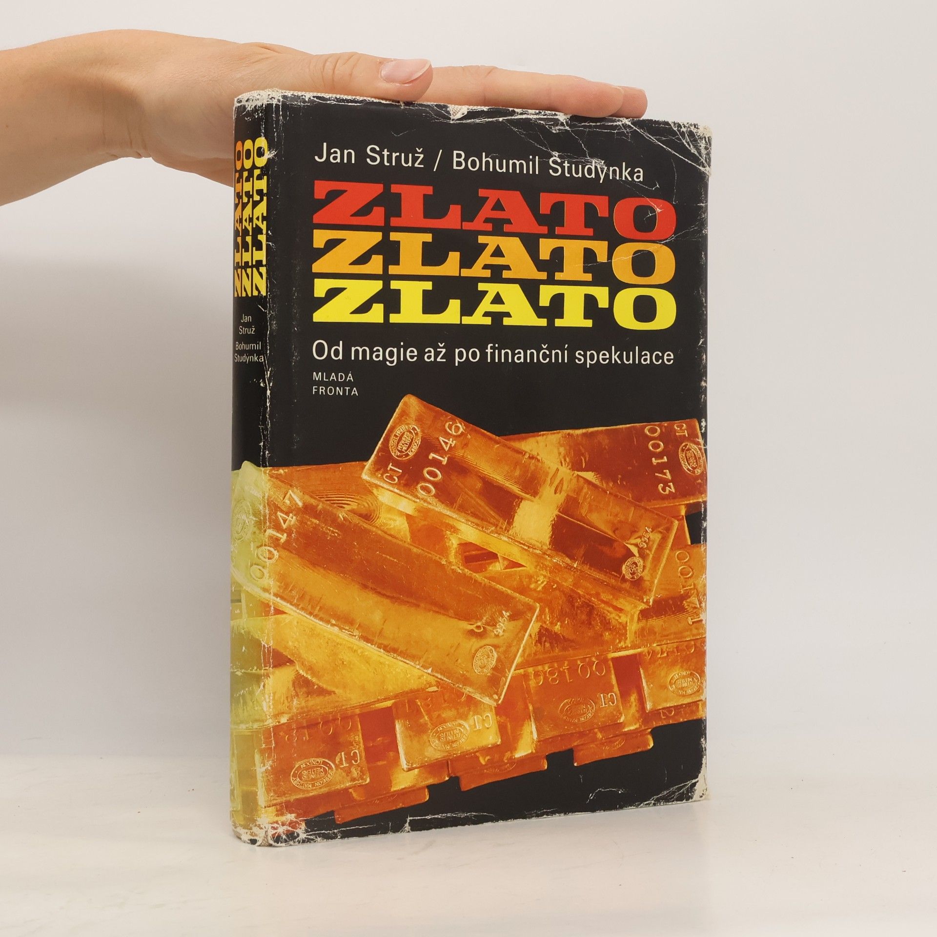 Jan Struž Zlato, zlato, zlato