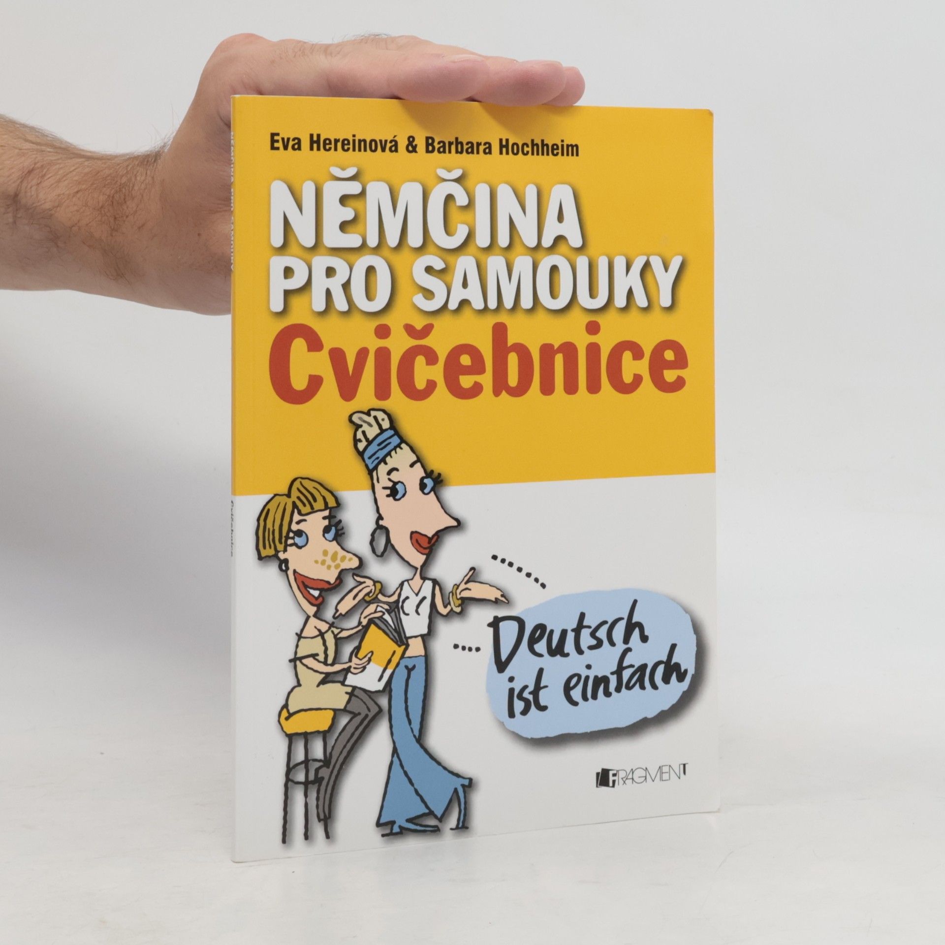 Hereinová Eva Němčina pro samouky: Cvičebnice