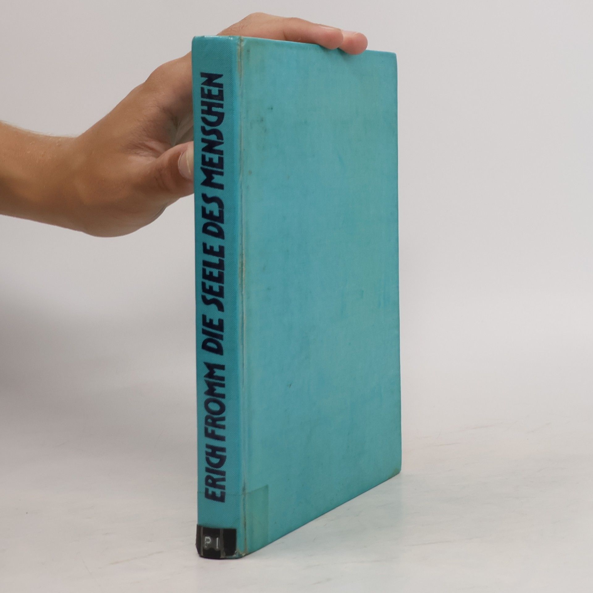 Erich Fromm Die Seele des Menschen