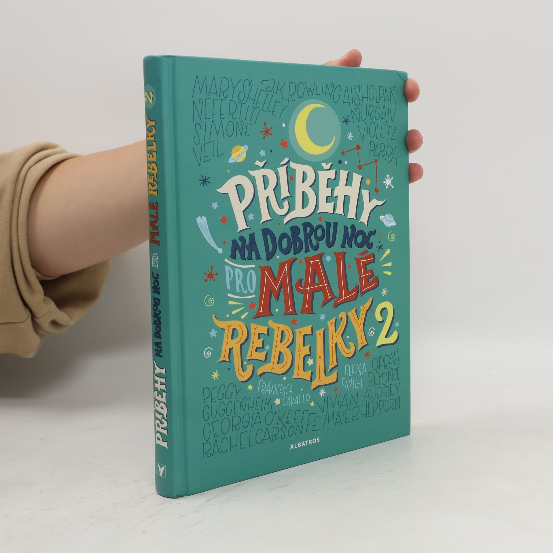 Francesca Cavallo Příběhy na dobrou noc pro malé rebelky 2