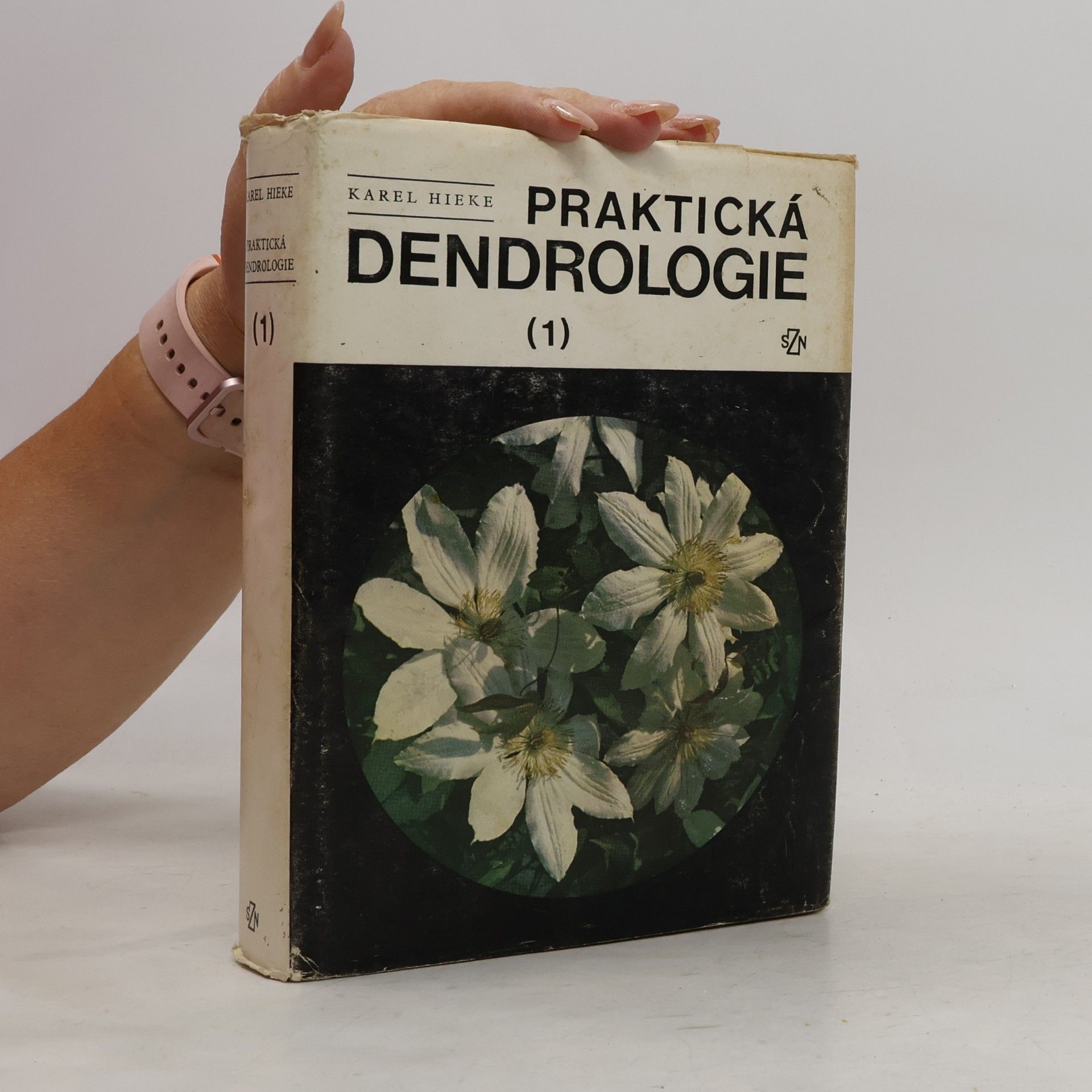 Karel Hieke Praktická dendrologie 1