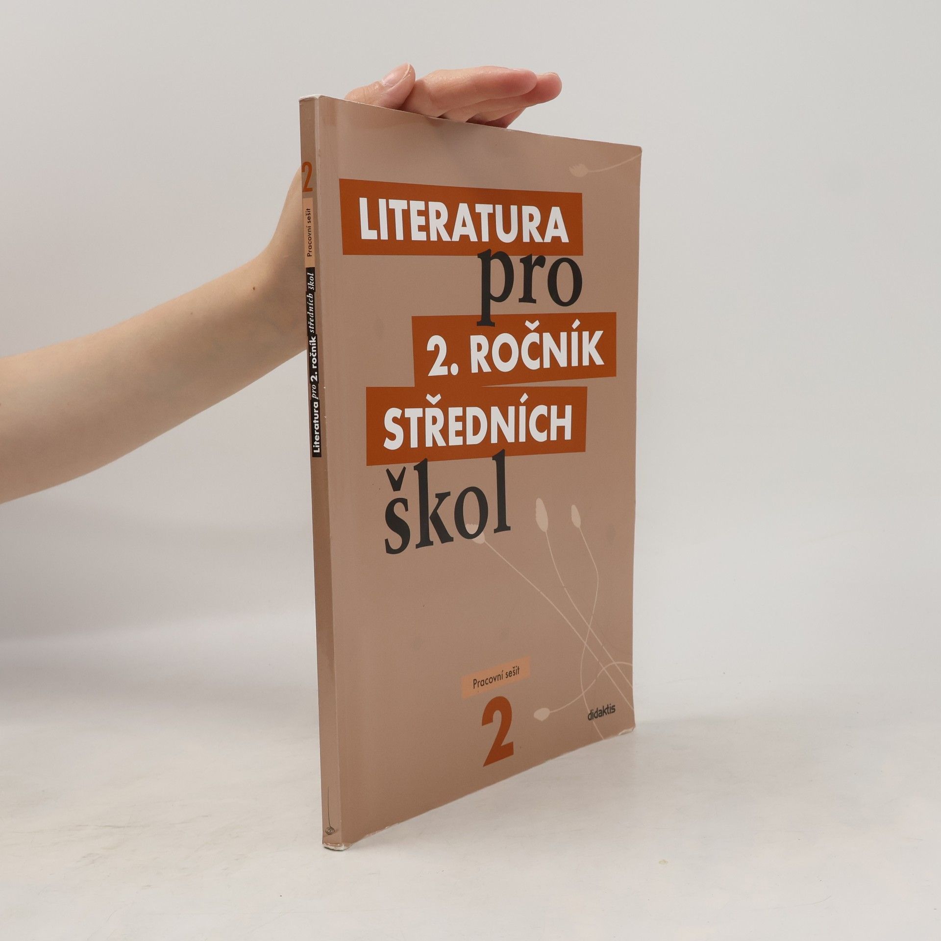 Taťána Polášková Literatura pro 2. ročník středních škol. Pracovní sešit