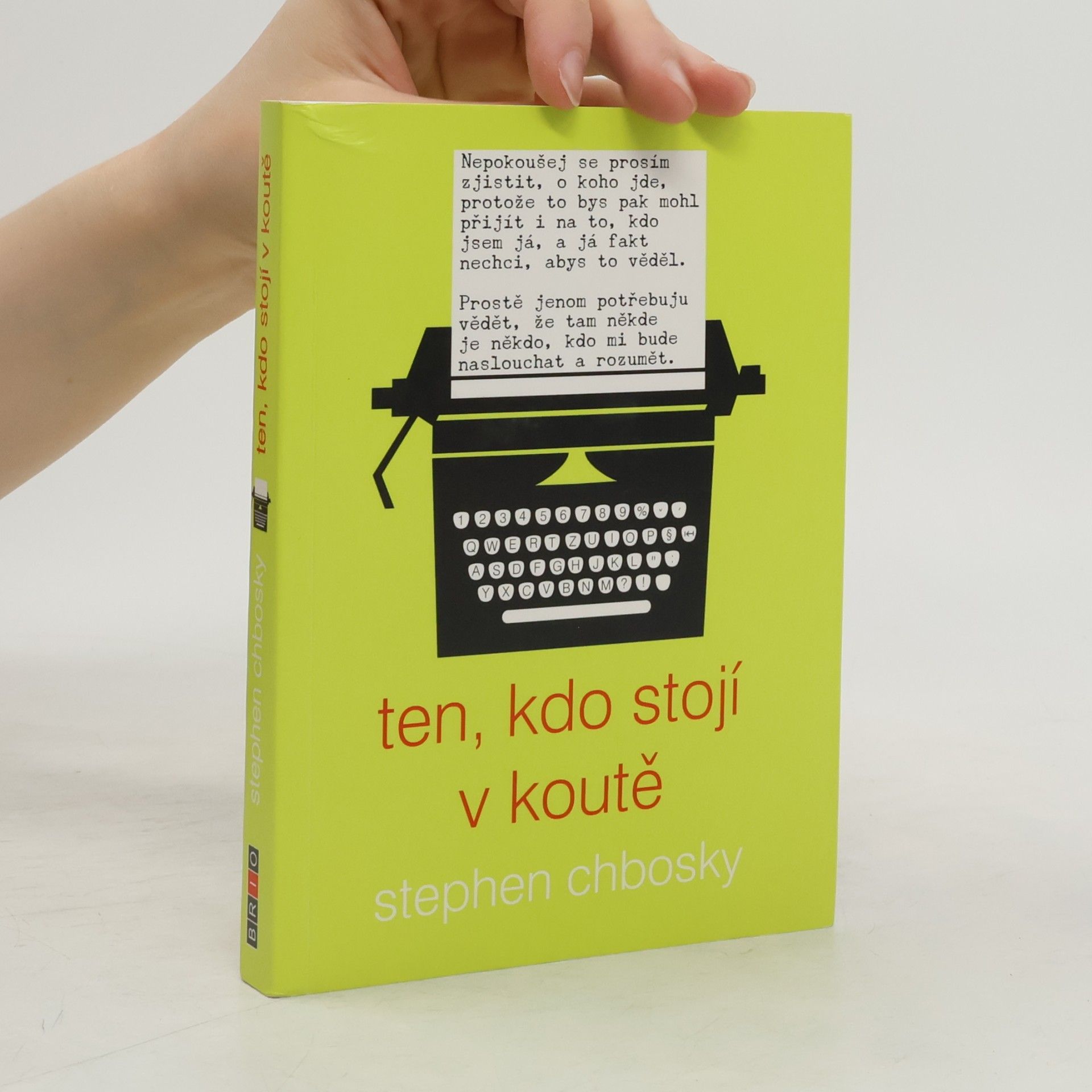 Stephen Chbosky Ten, kdo stojí v koutě