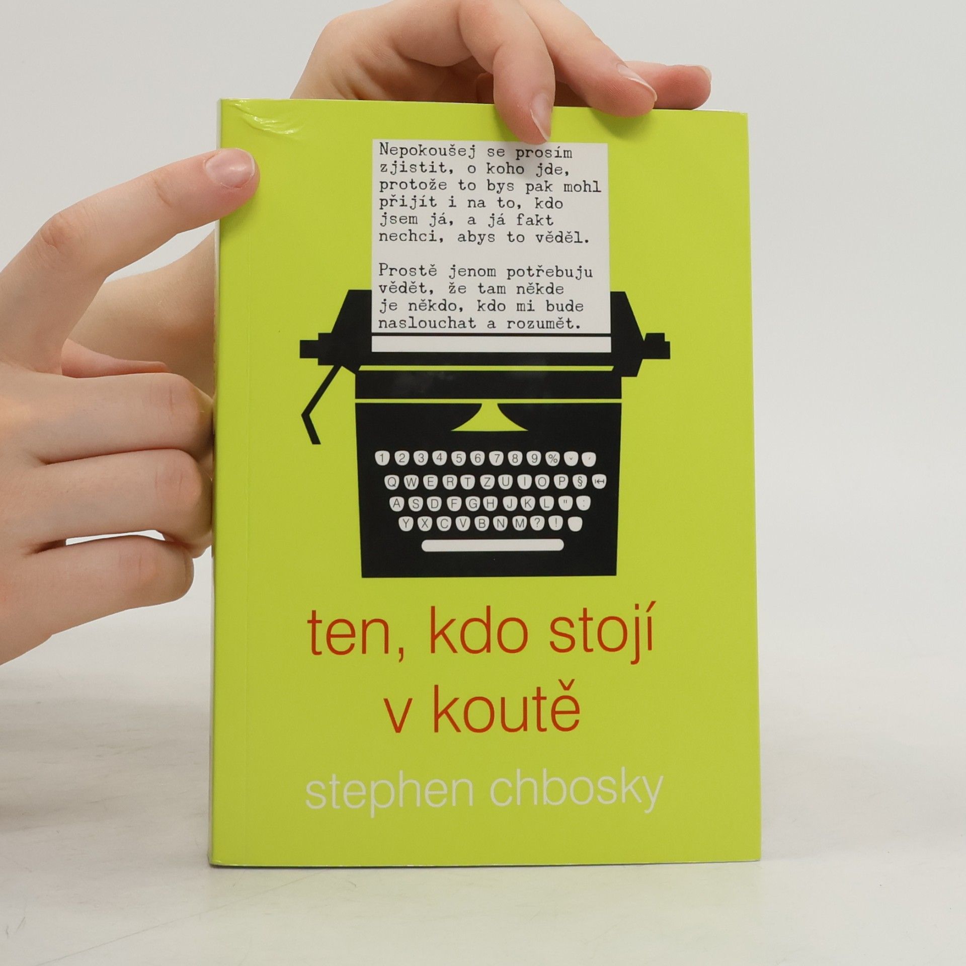 Stephen Chbosky Ten, kdo stojí v koutě