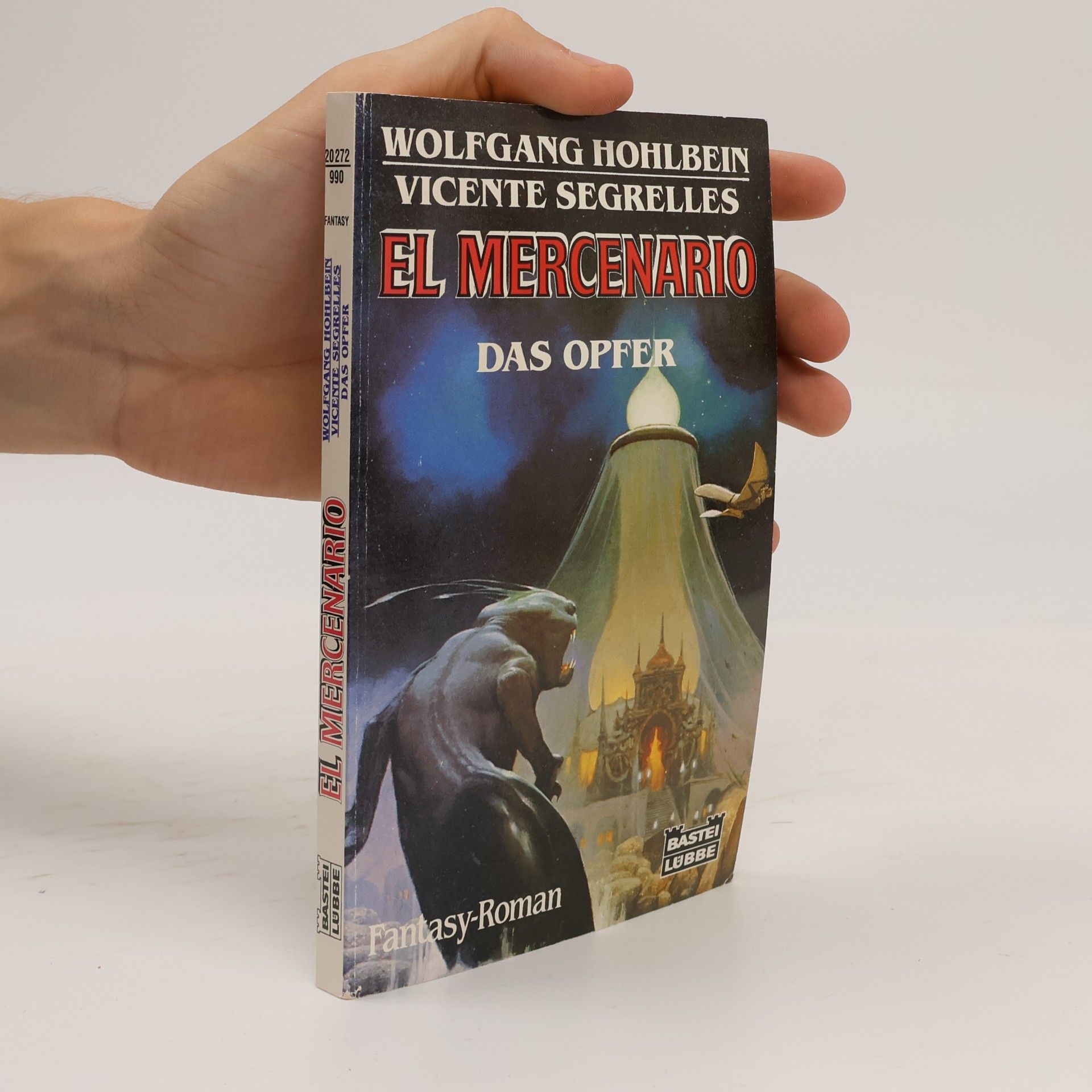 Wolfgang Hohlbein El Mercenario. Das Opfer.