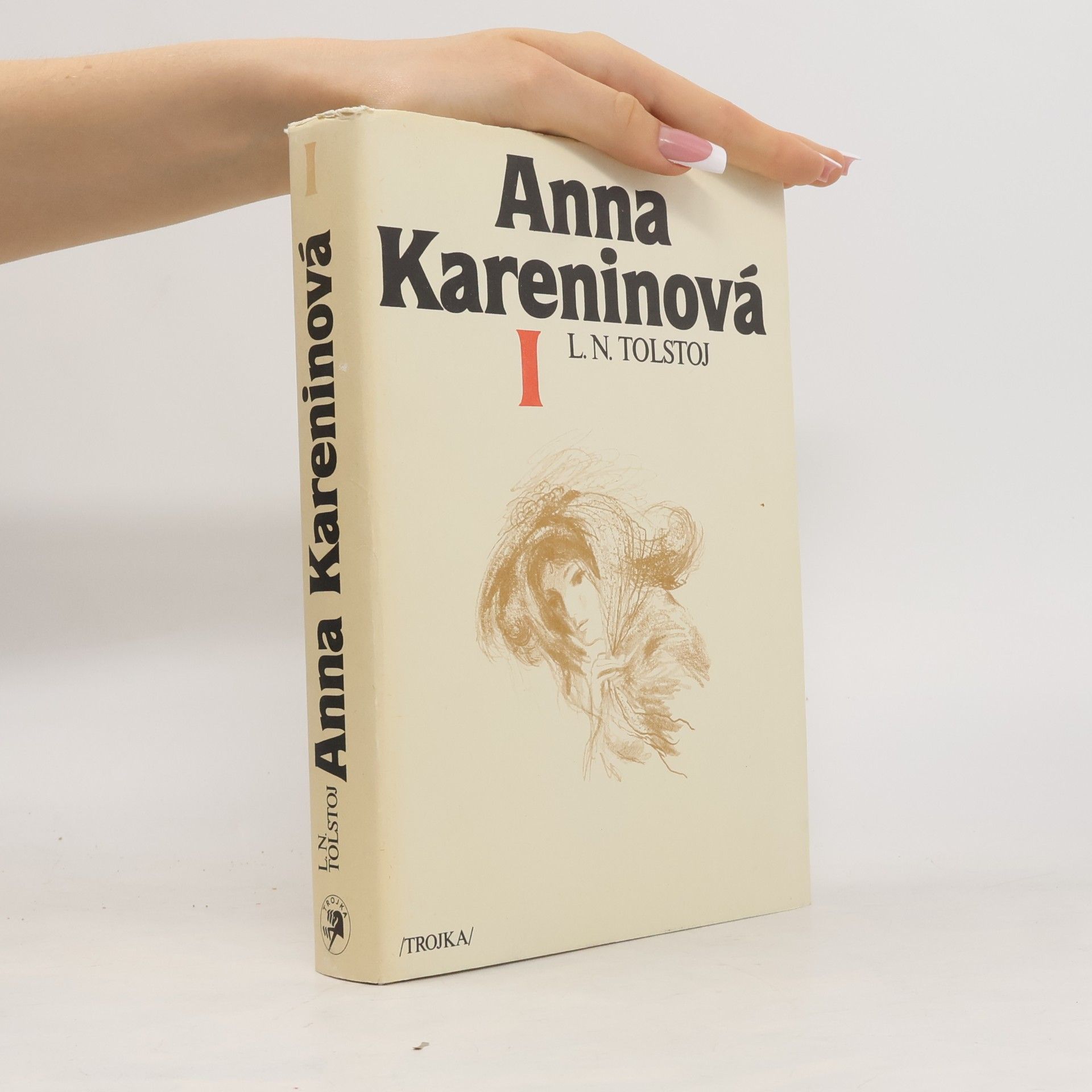Lev Nikolajevič Tolstoj Anna Kareninová I