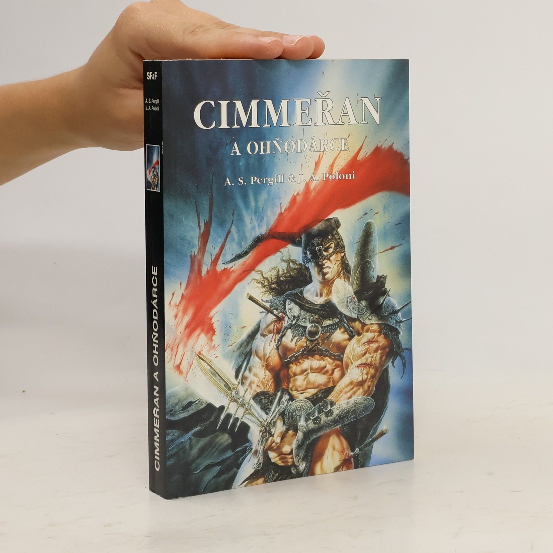 Jaroslav A. Polák Cimmeřan a ohňodárce