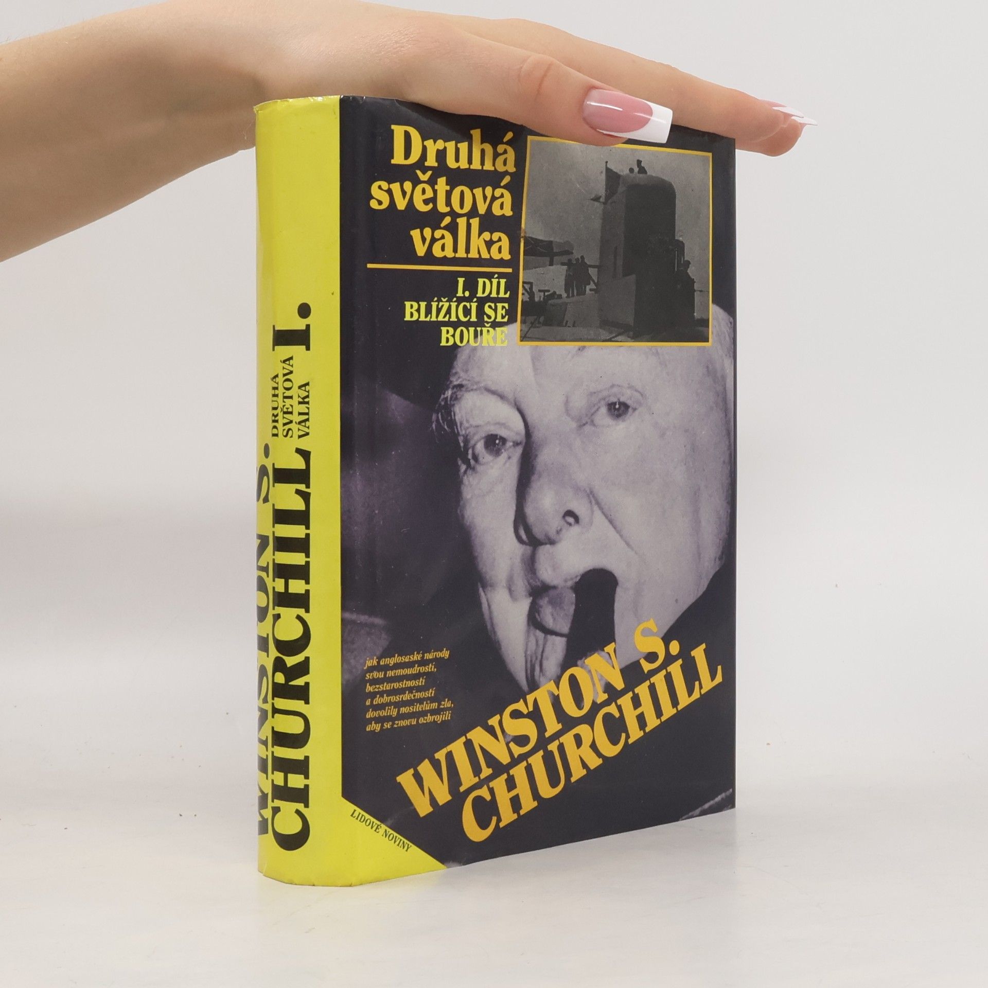 Winston S. Churchill Druhá světová válka I. Blížící se bouře