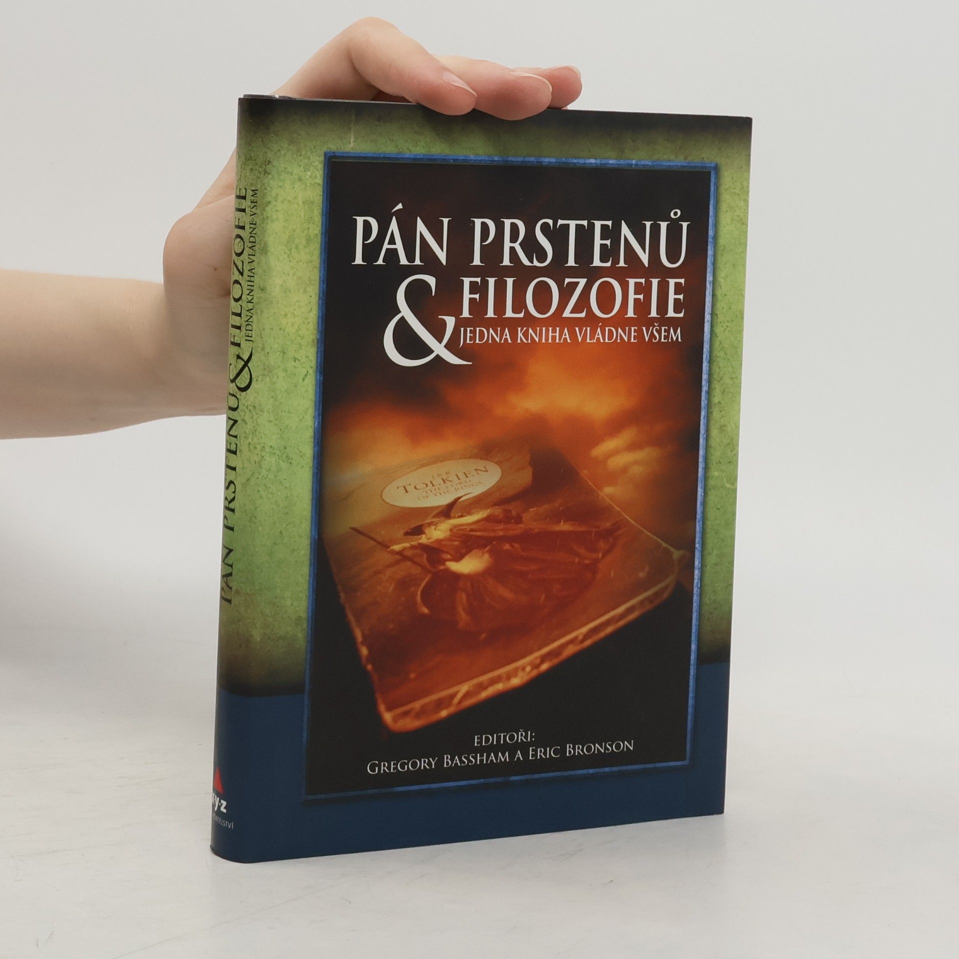 Gregory Bassham Pán prstenů a filozofie
