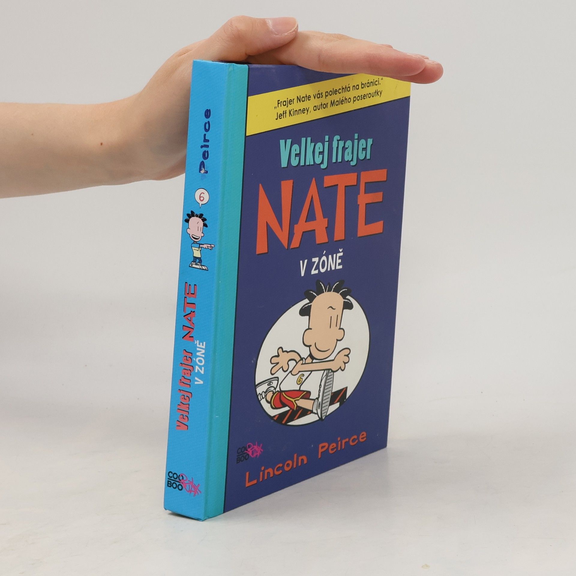 Lincoln Peirce Velkej frajer Nate v zóně