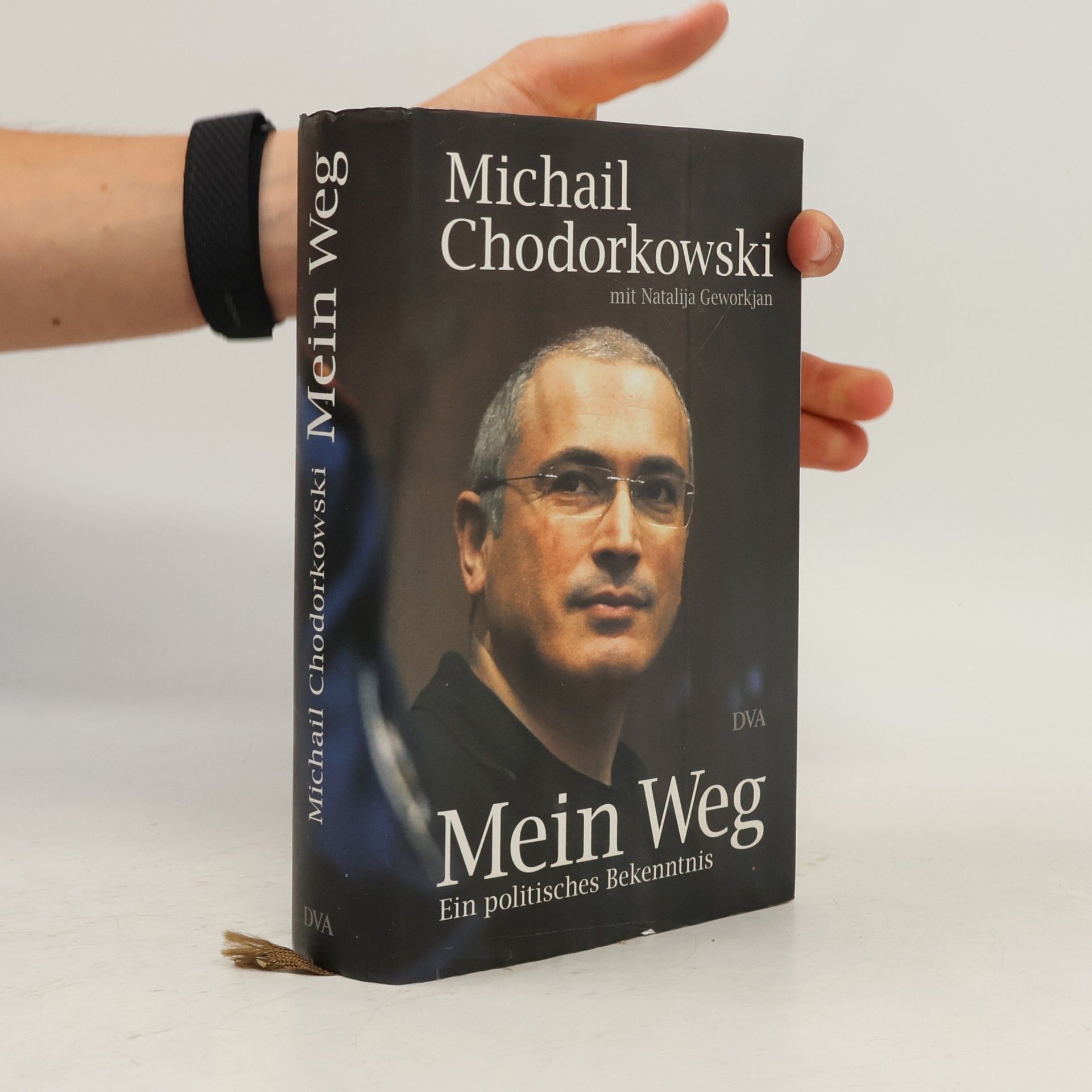 Michail Chodorkovskij Mein Weg