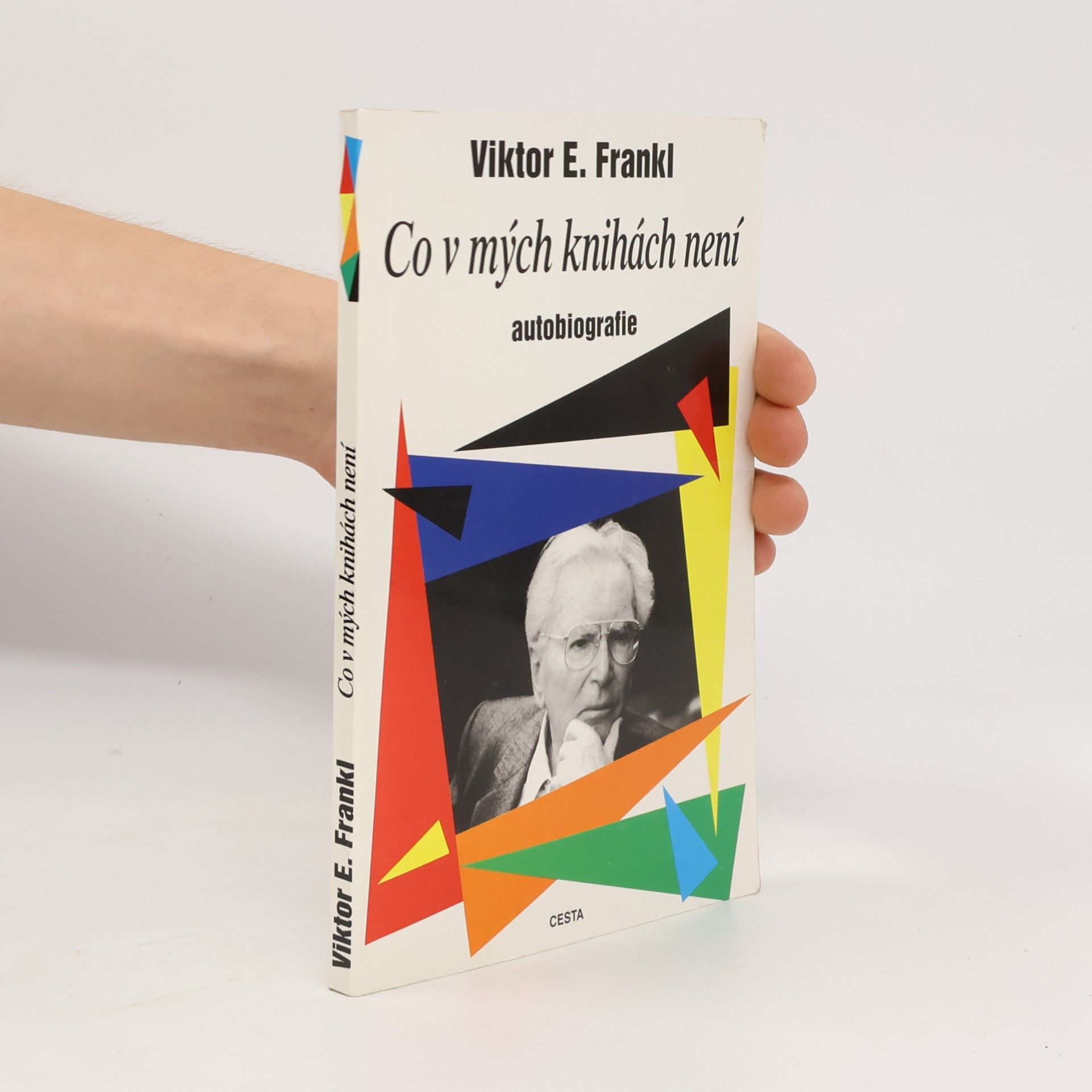 Viktor Frankl Co v mých knihách není