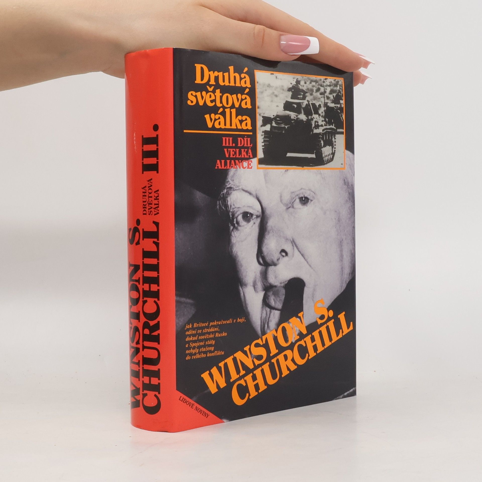 Winston Churchill Druhá světová válka III. Velká aliance
